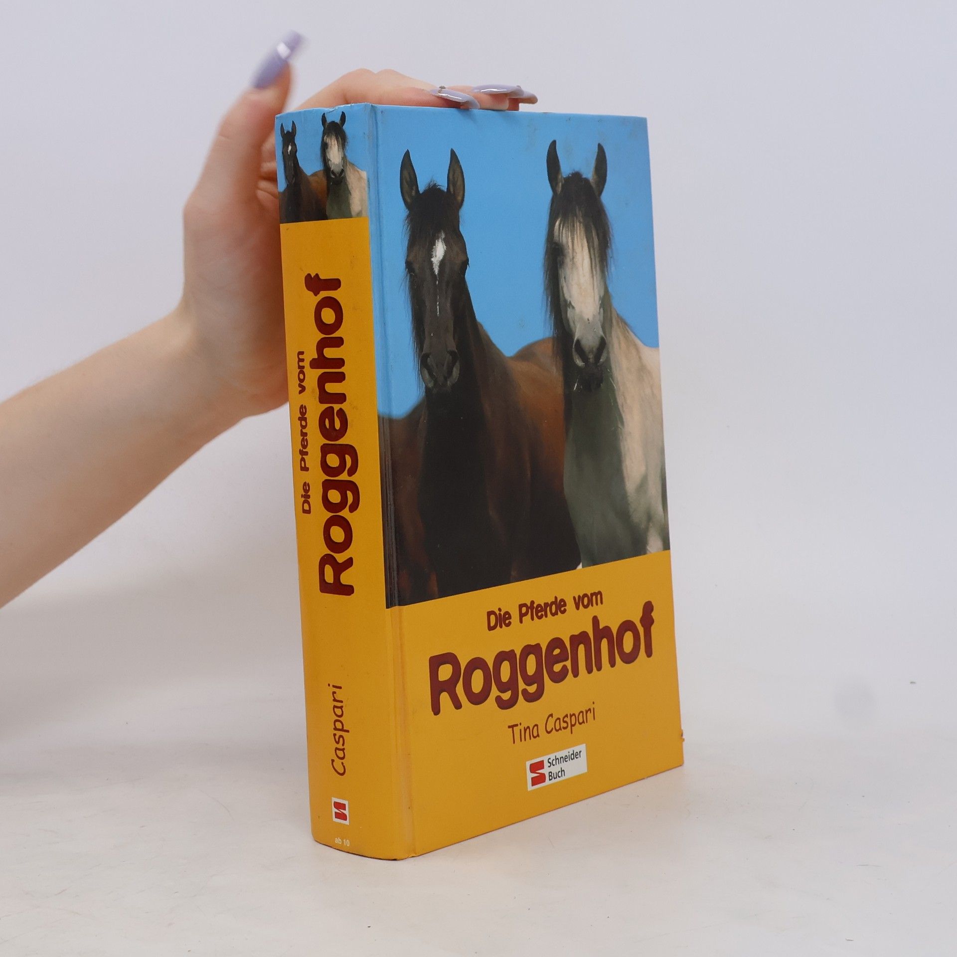 Tina Caspari Die Pferde vom Roggenhof