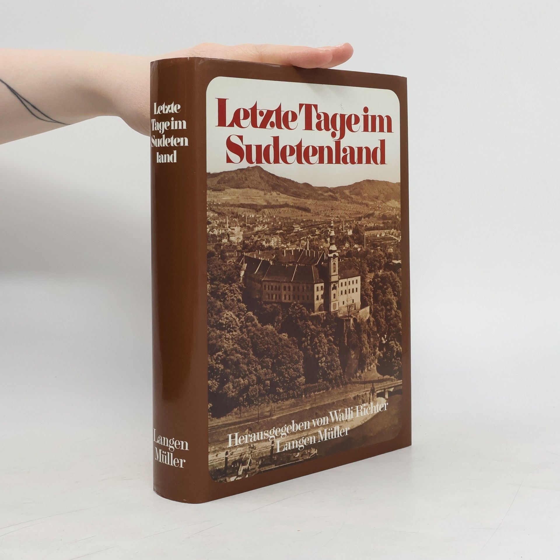 Walli Richter Letzte Tage im Sudetenland