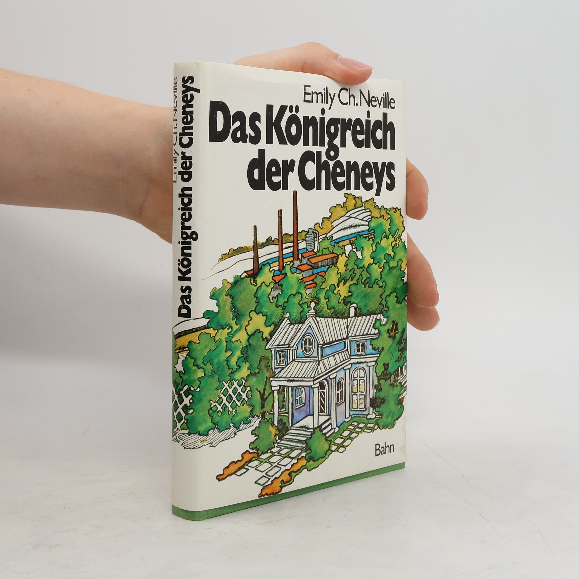 Emily Cheney Neville Das Königreich der Cheneys