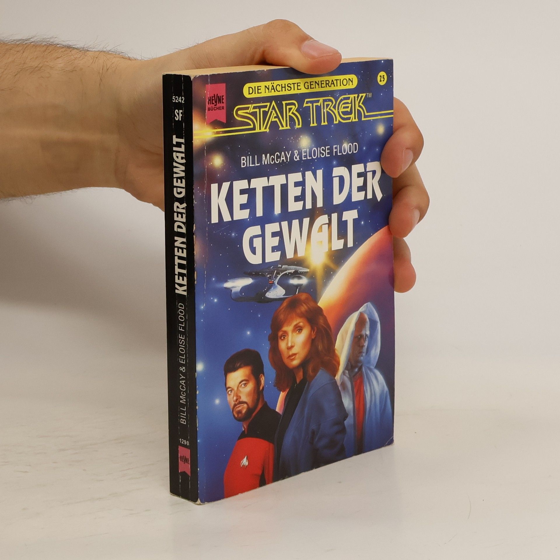 Bill McCay Ketten der Gewalt. Star Trek. Die nächste Generation.