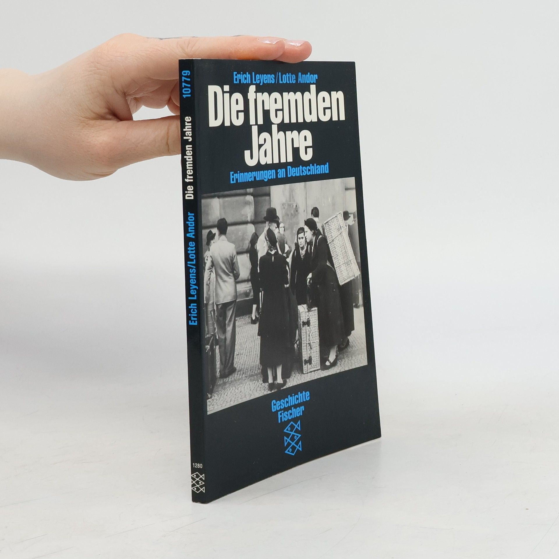 Erich Leyens Die fremden Jahre