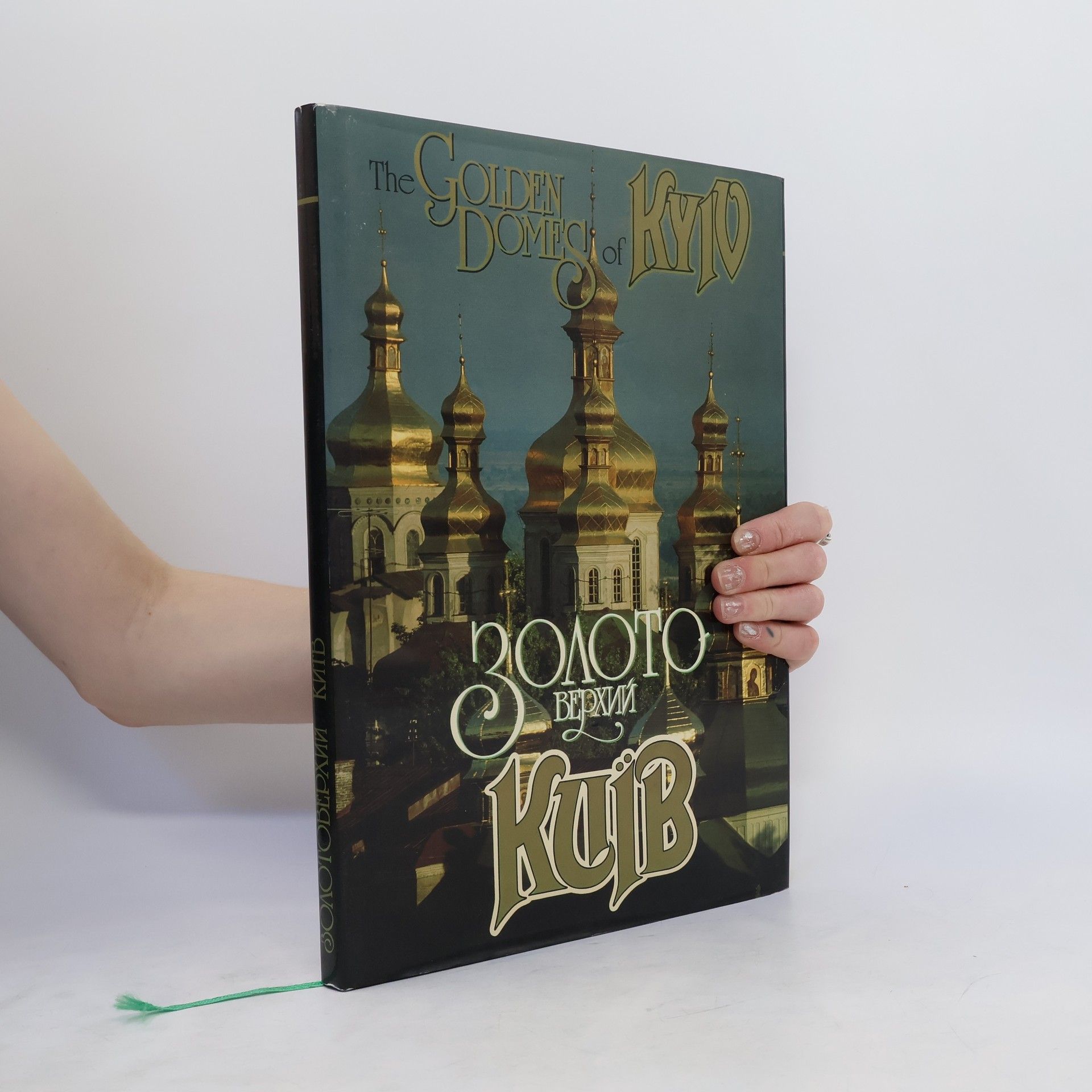 Collectif d'auteurs Goldens domes of Kyiv