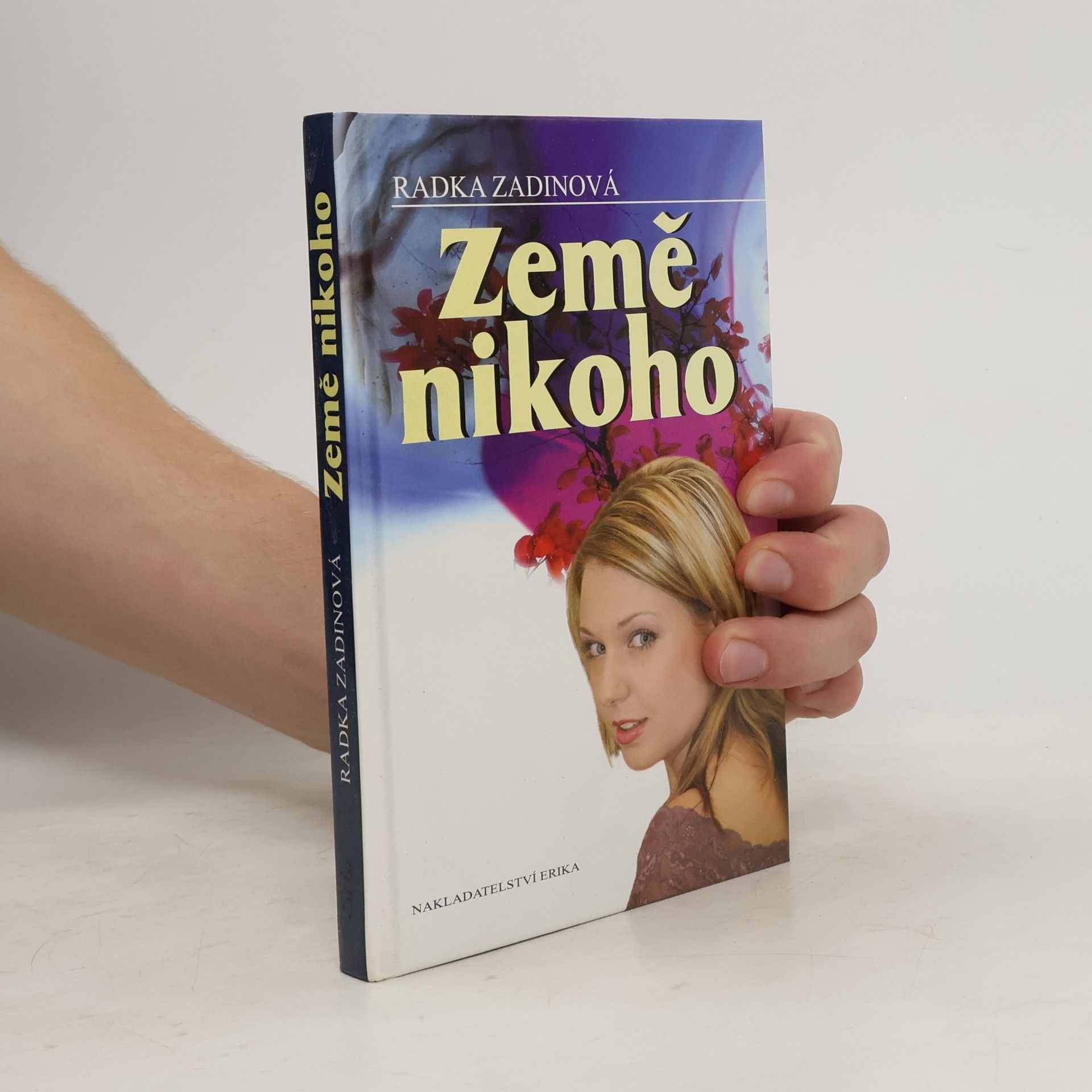Radka Zadinová Země nikoho