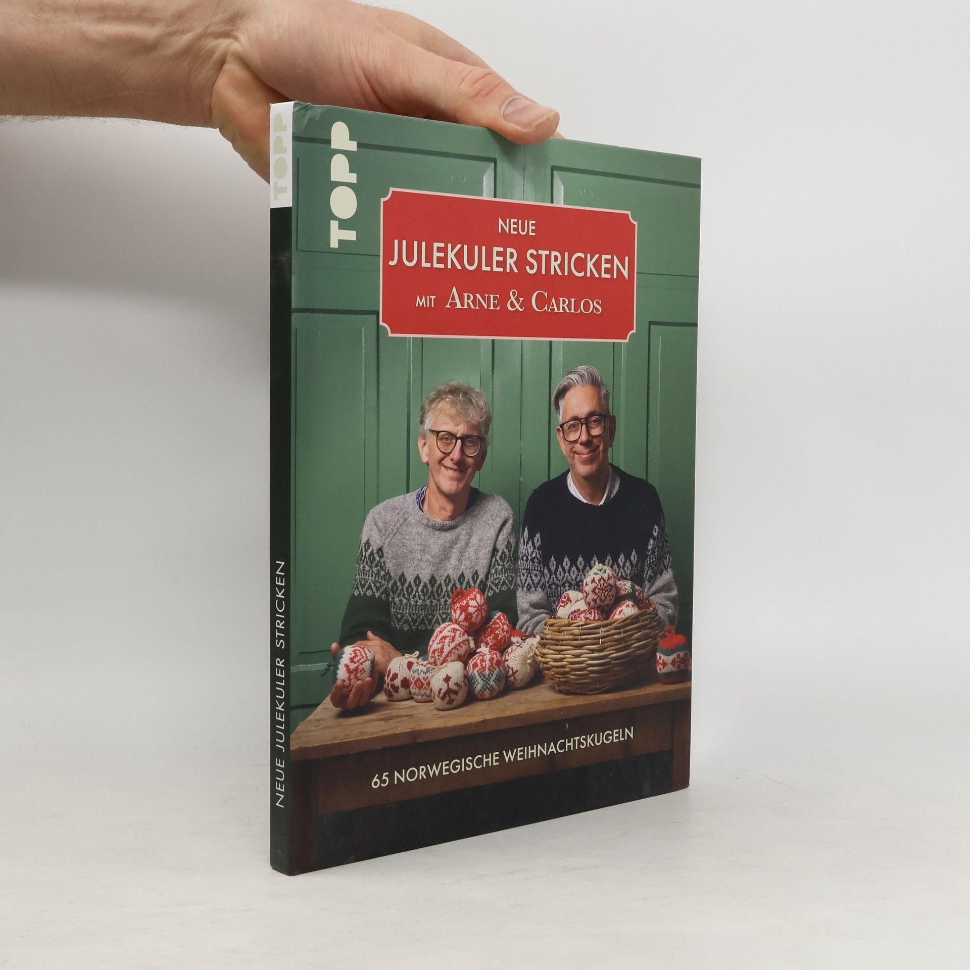 Arne Nerjordet Neue Julekuler stricken mit Arne & Carlos. 65 norwegische Weihnachtskugeln