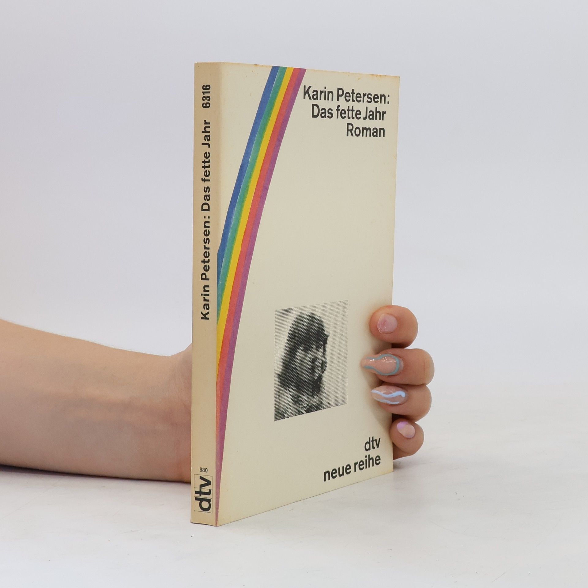 Karin Petersen Das fette Jahr