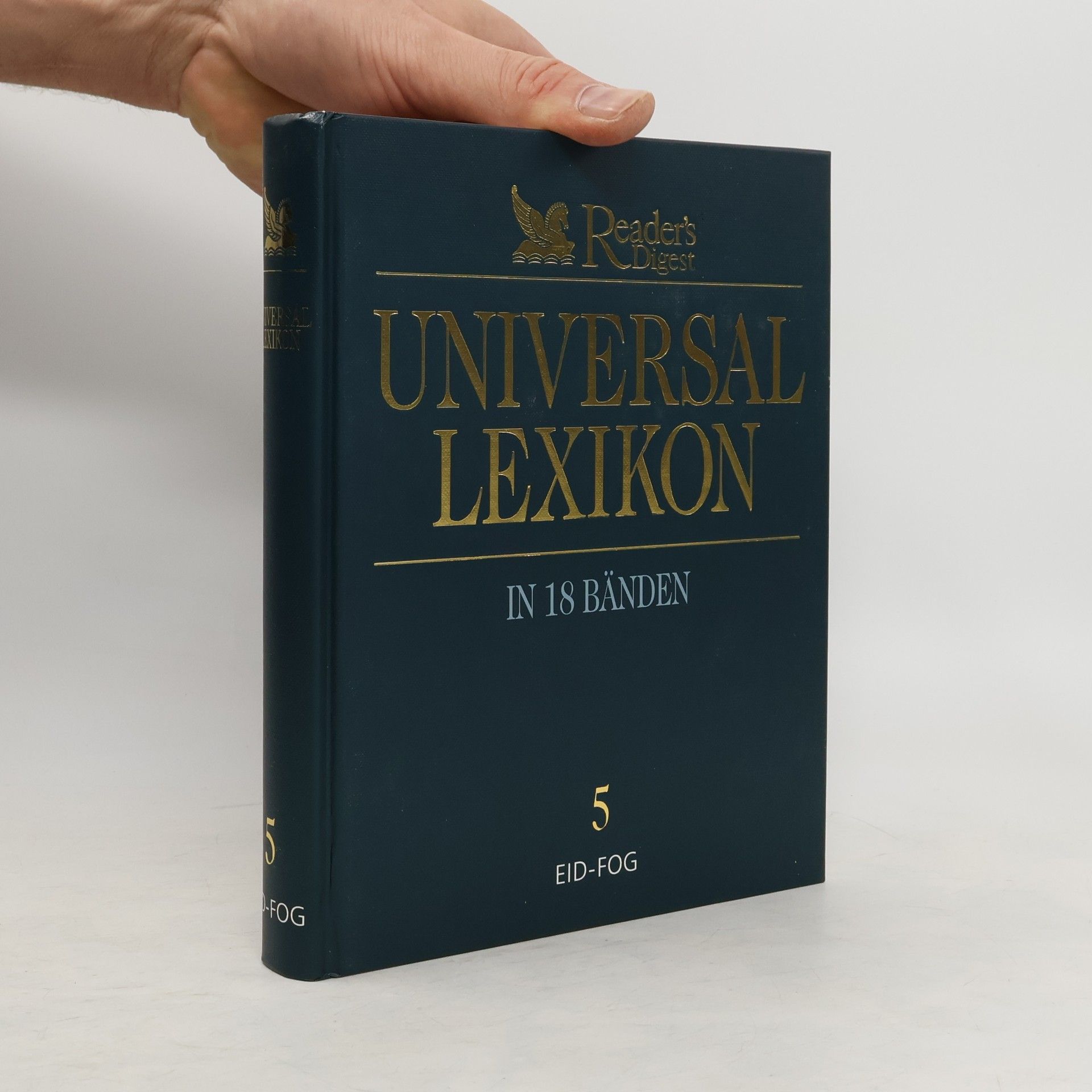 kolektiv Reader's Digest Universal Lexikon 5: Eid - Fog