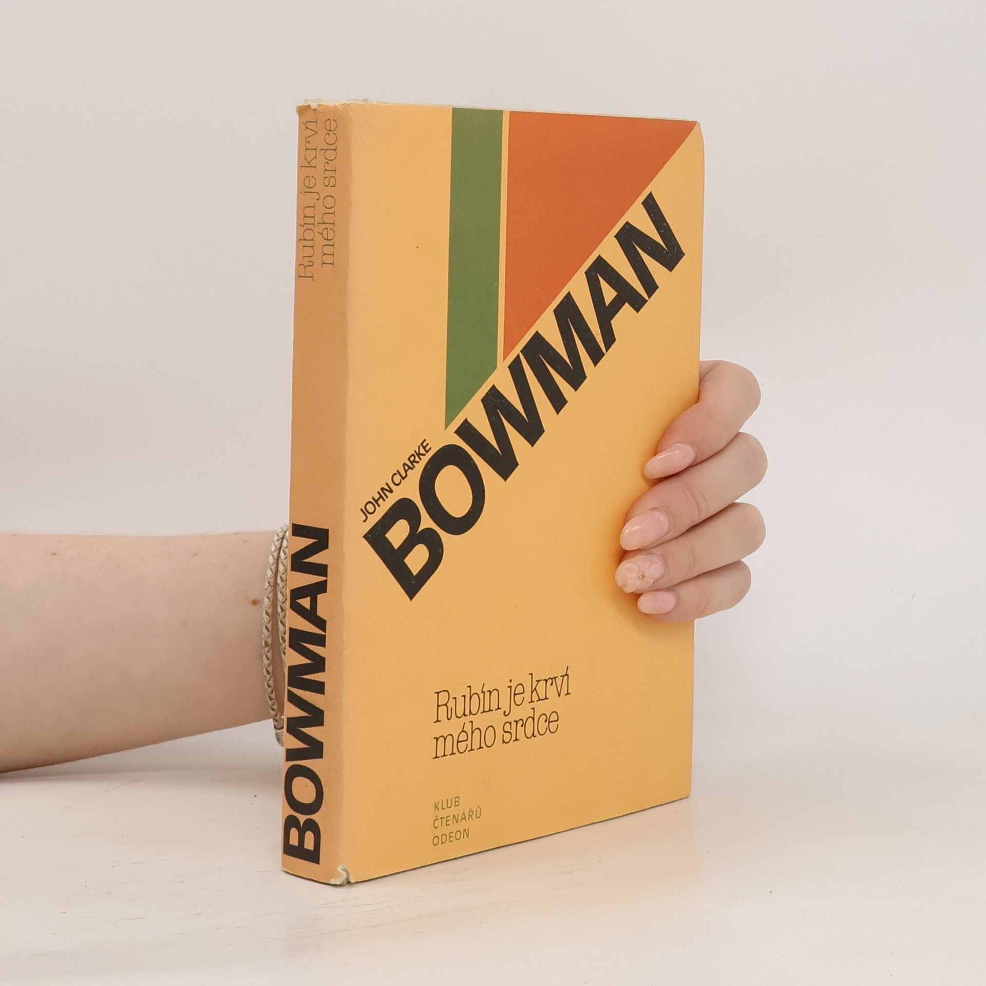 John Clarke Bowman Rubín je krví mého srdce