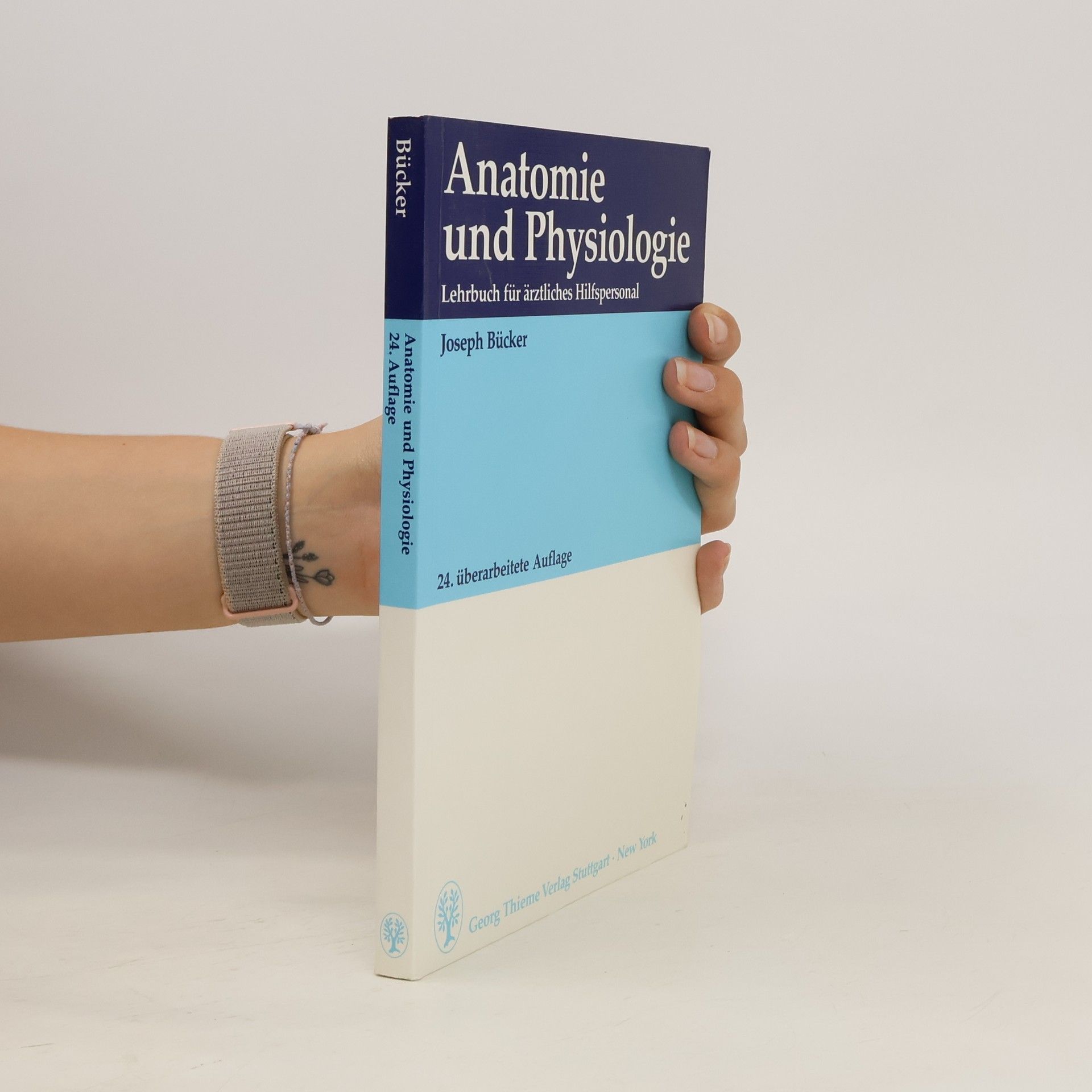 Joseph Bücker Anatomie und Physiologie