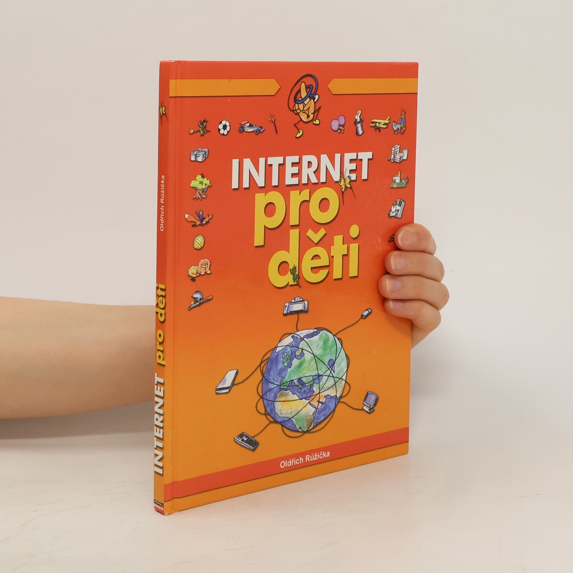 Oldřich Růžička Internet pro děti