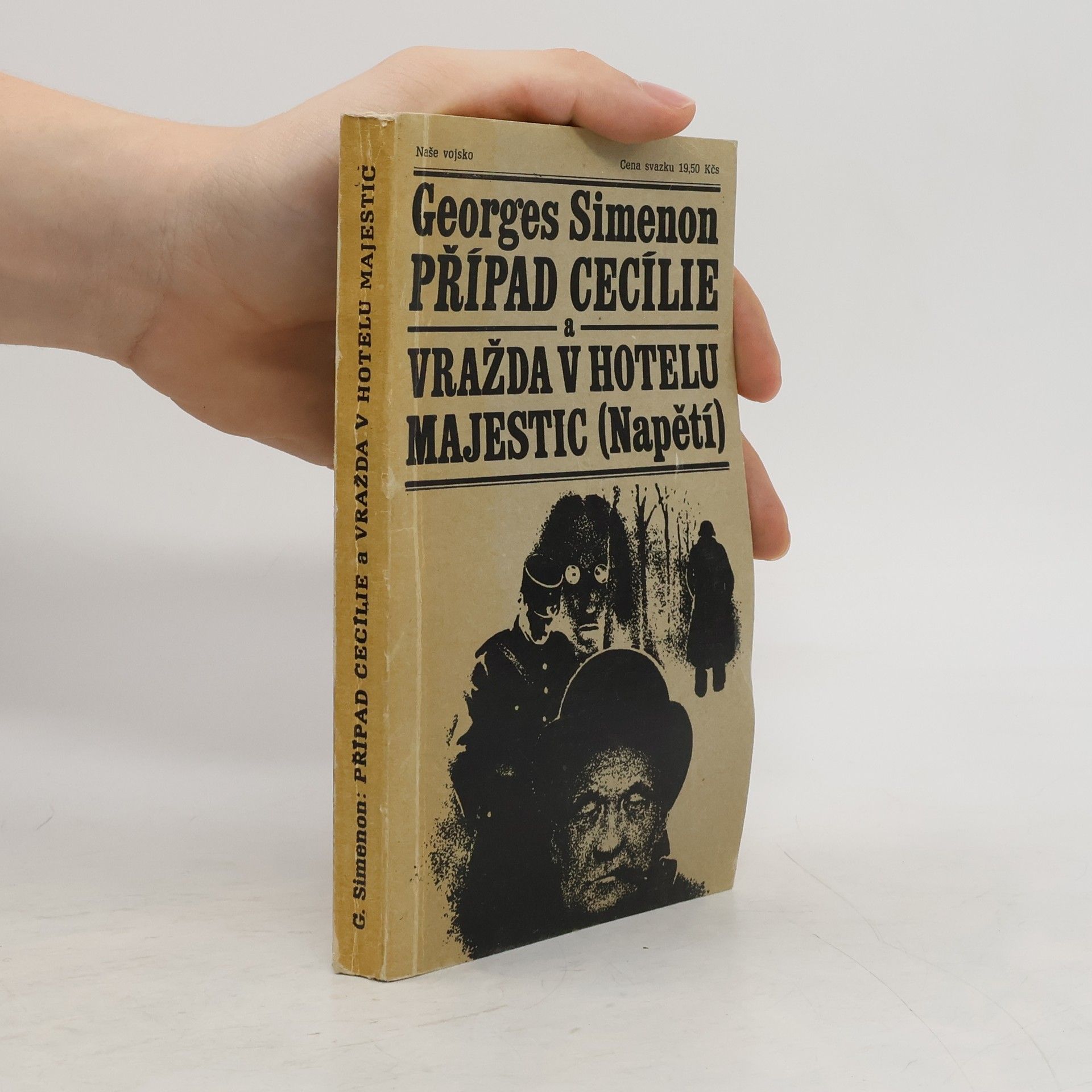 Georges Simenon Případ cecílie a Vražda v hotelu Majestic (Napětí)