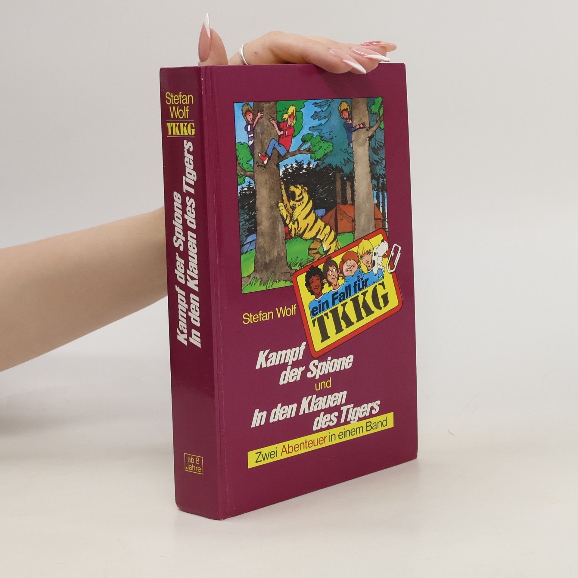 Rolf Kalmuczak Ein Fall für TKKG. Kampf der Spione. In den Klauen des Tigers