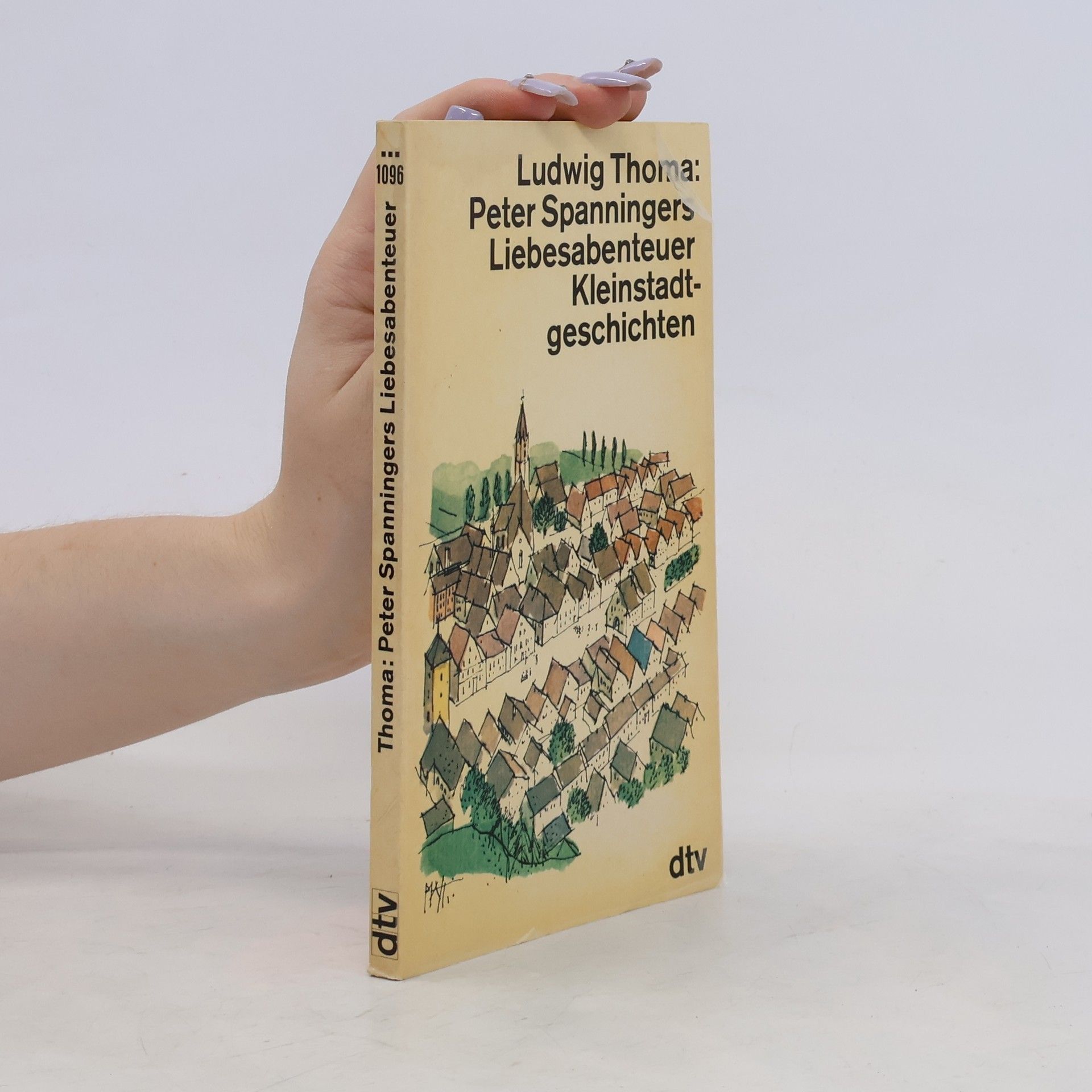 Ludwig Thoma Peter Spanningers Liebesabenteuer