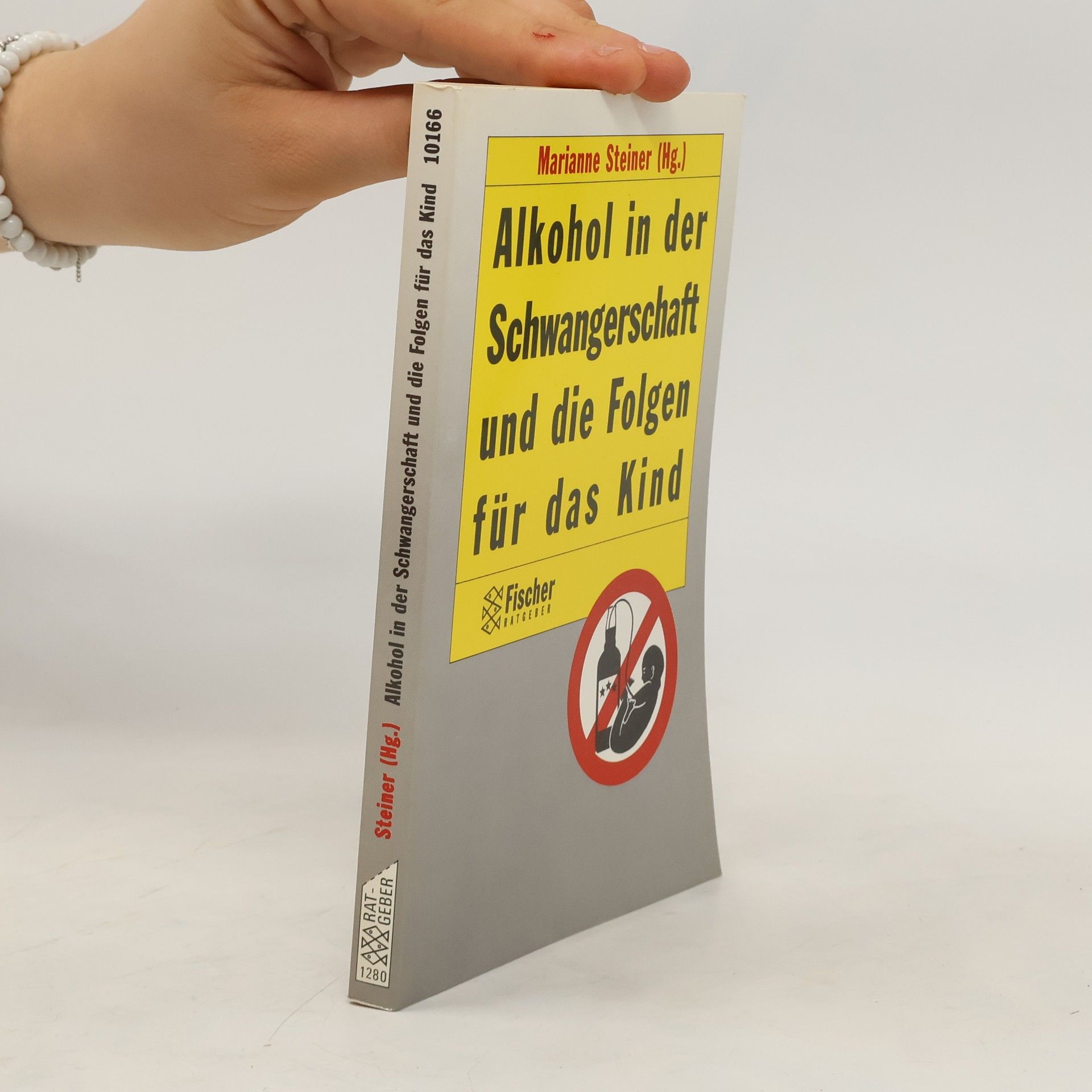 Marianne Steiner Alkohol in der Schwangerschaft und die Folgen für das Kind