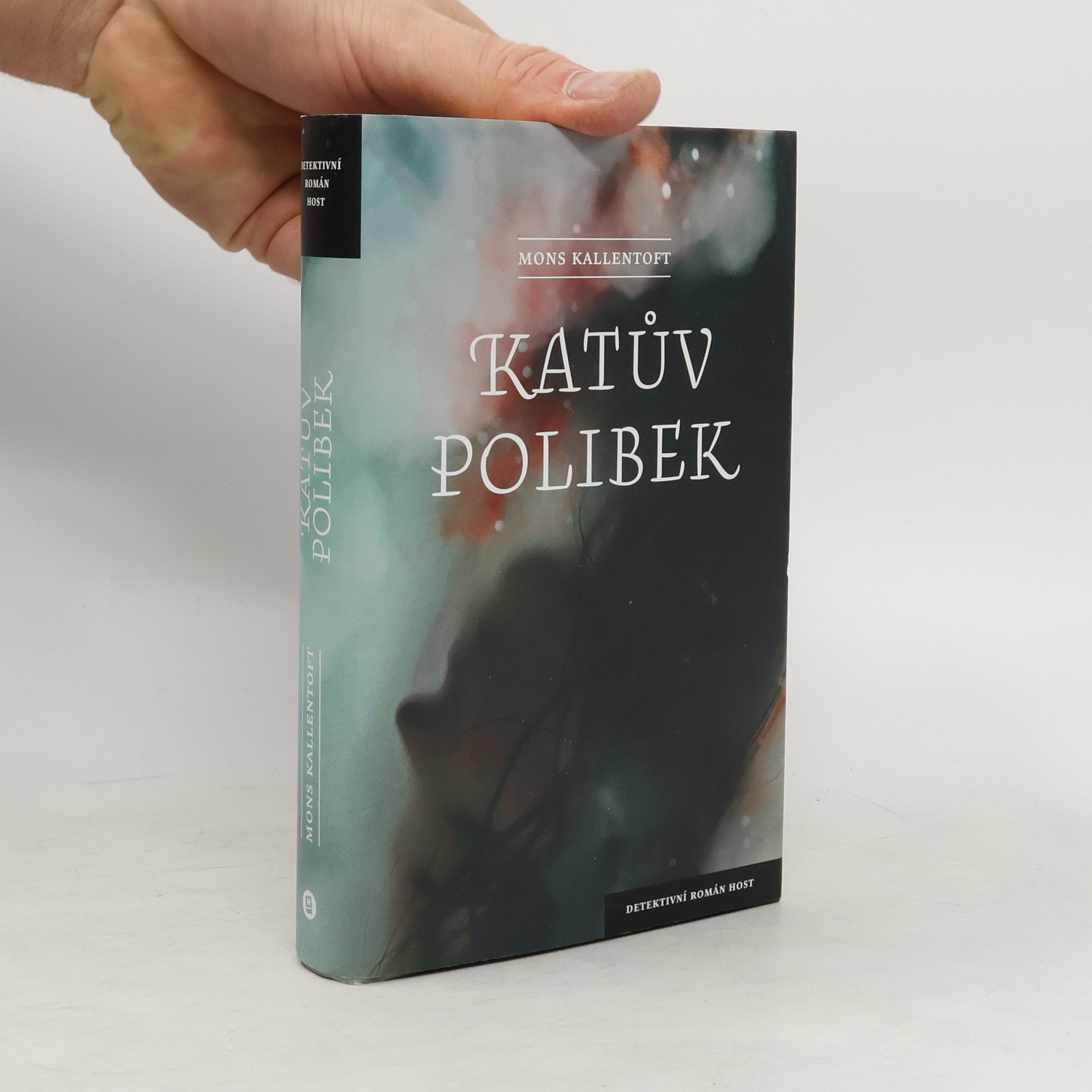Mons Kallentoft Katův polibek