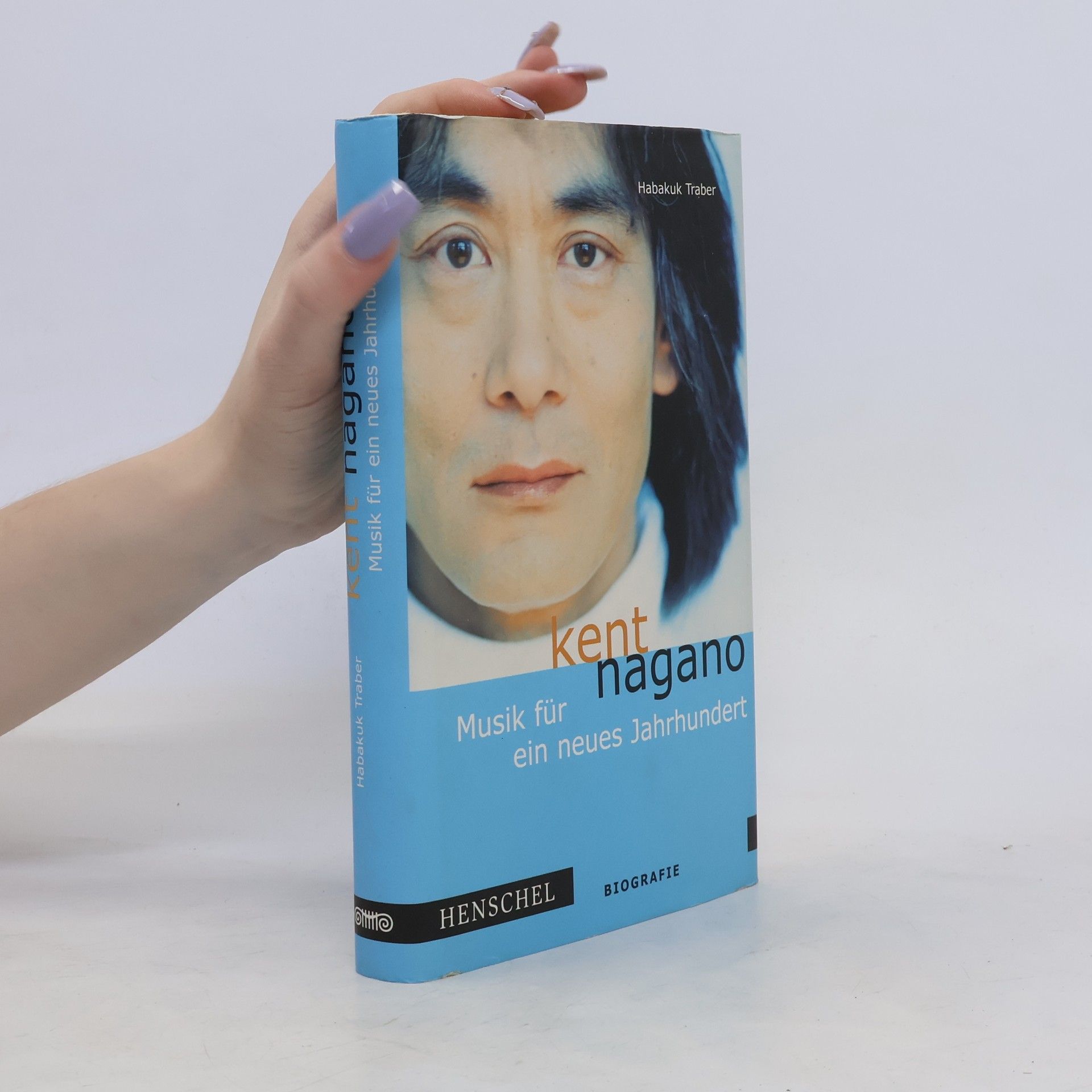 Habakuk Traber Kent Nagano