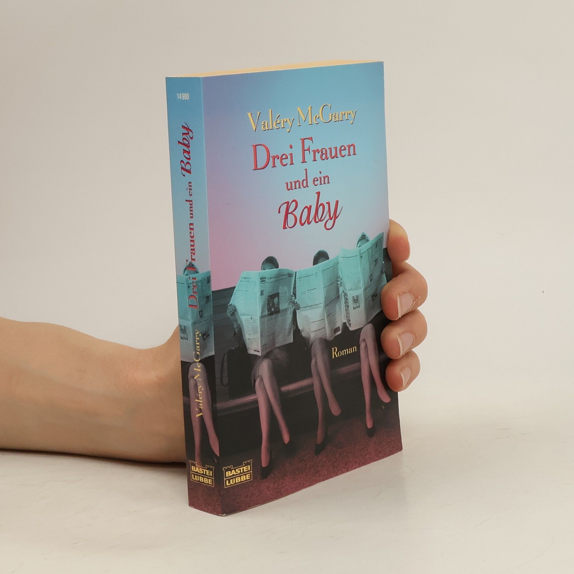 Vale rie McGarry Drei Frauen und ein Baby