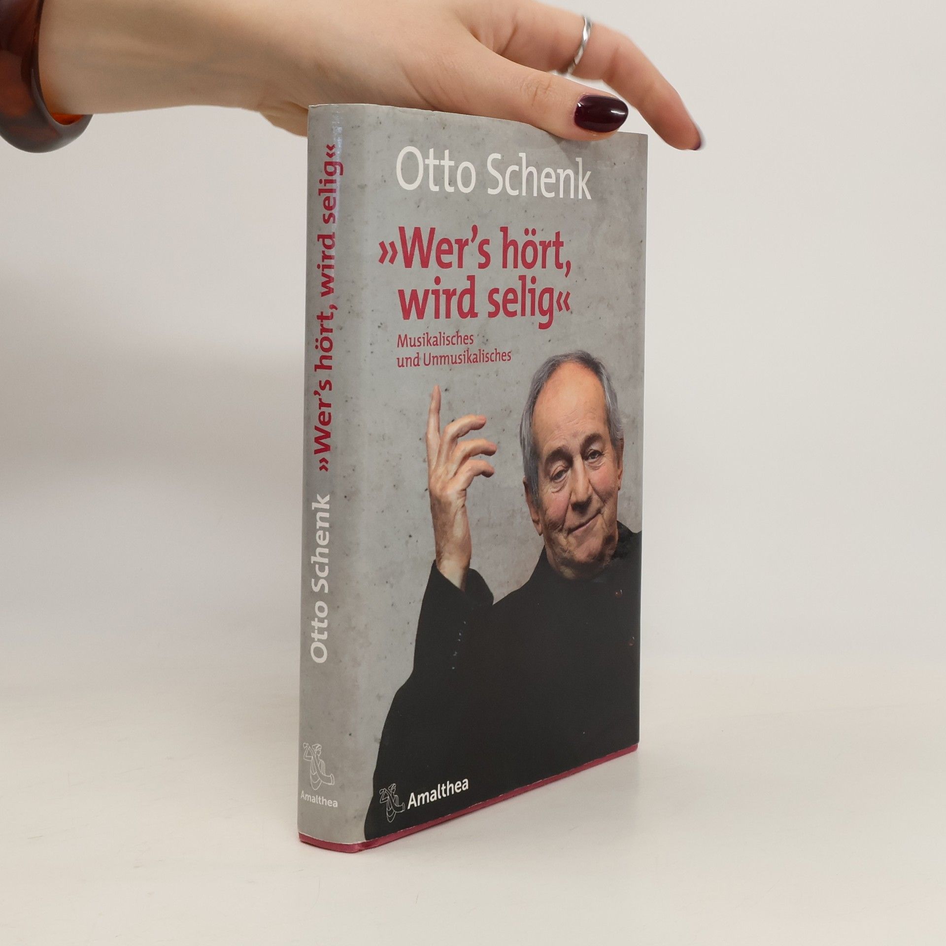 Otto Schenk "Wer’s hört, wird selig"