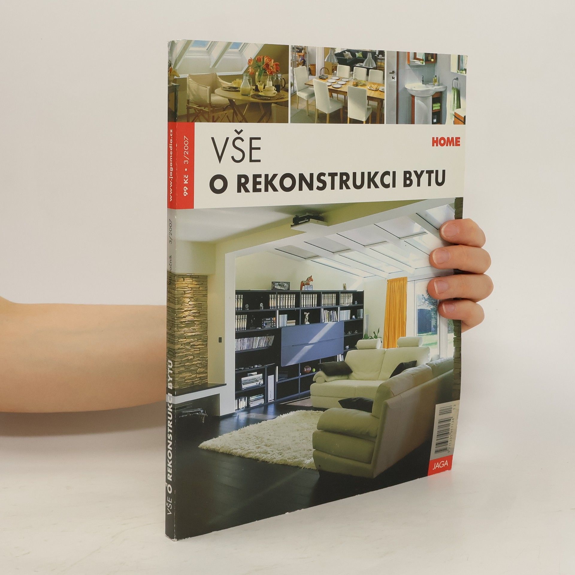 Autorenkollektiv Vše o rekonstrukci bytu 3/2007