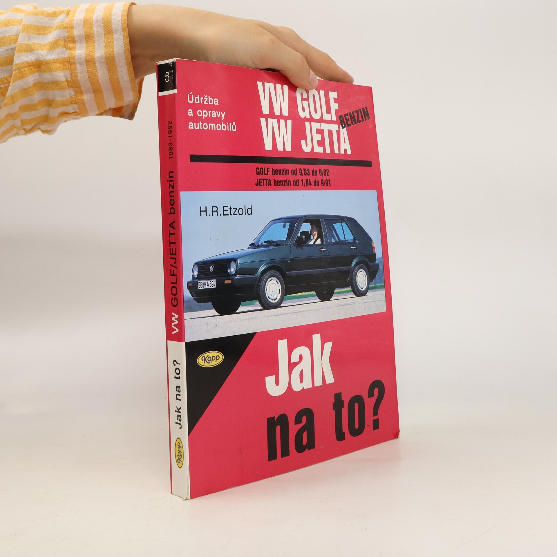 Hans-Rüdiger Etzold Údržba a opravy automobilů VW Golf/Jetta