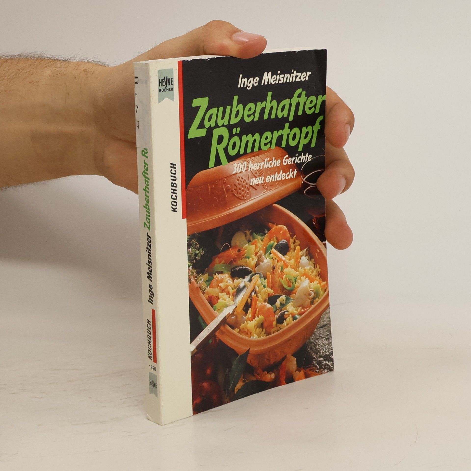 Inge Meisnitzer Zauberhafter Römertopf