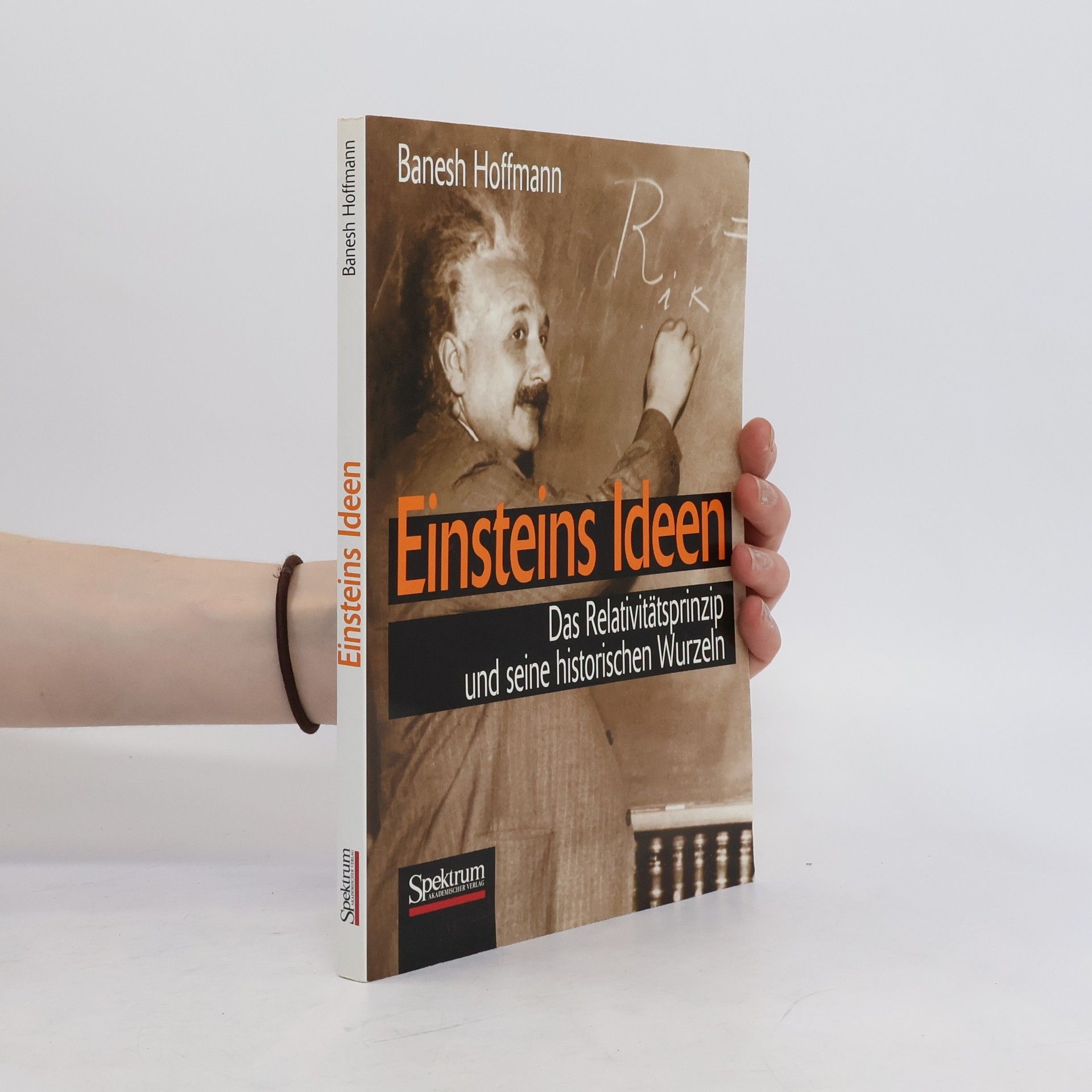Banesh Hoffmann Einsteins Ideen