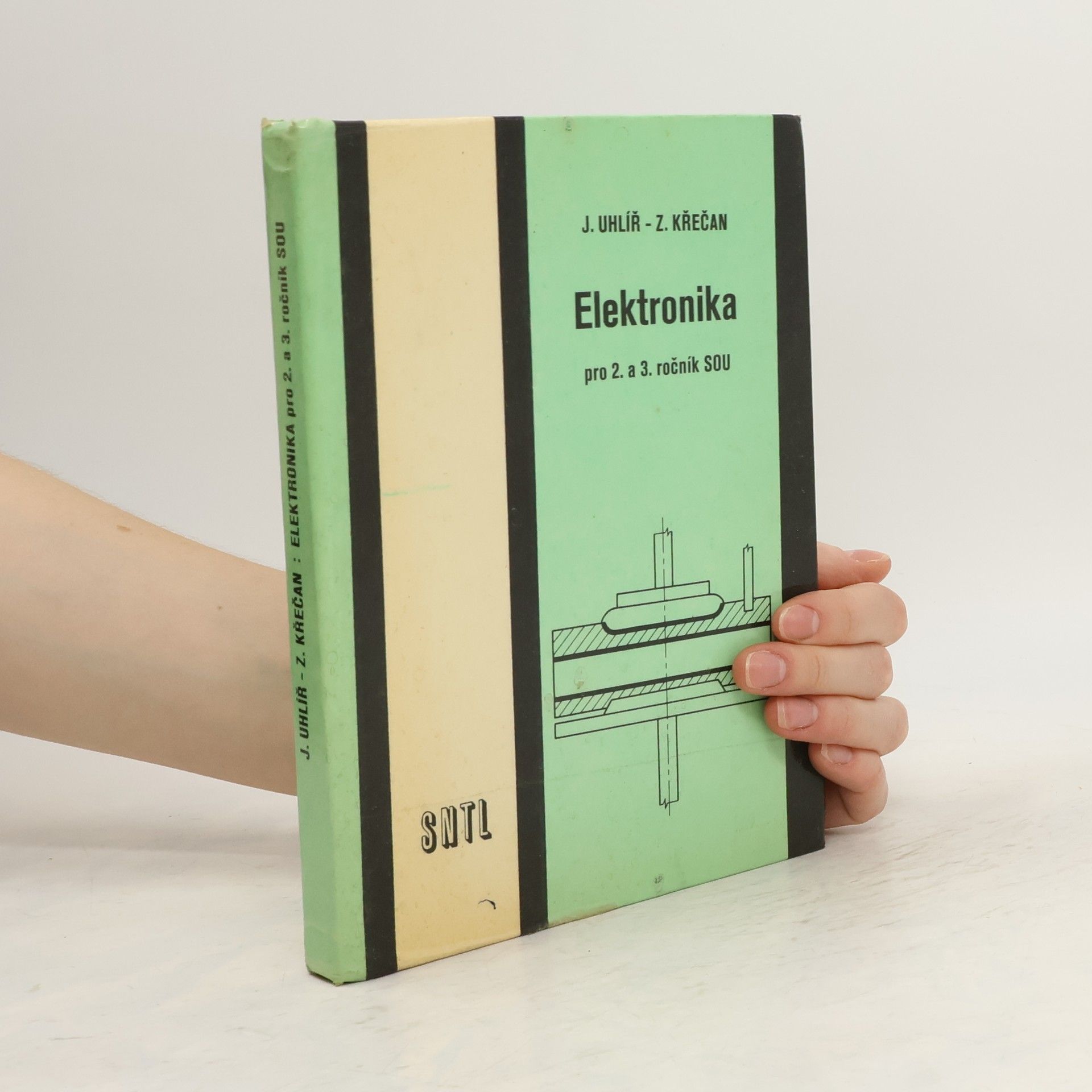 Jan Uhlíř Elektronika pro 2. a 3. ročník SOU