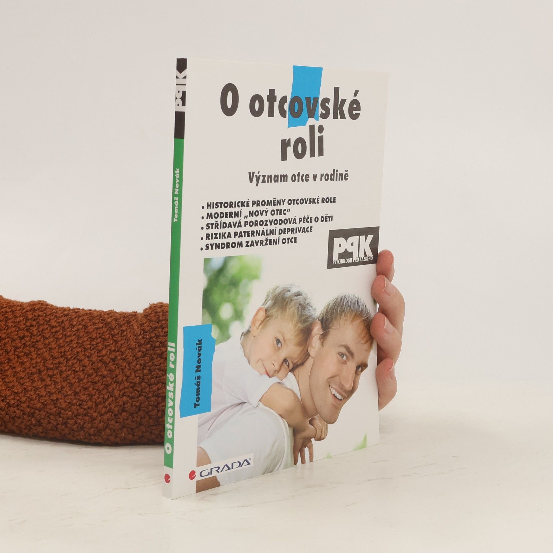 Tomáš Novák O otcovské roli