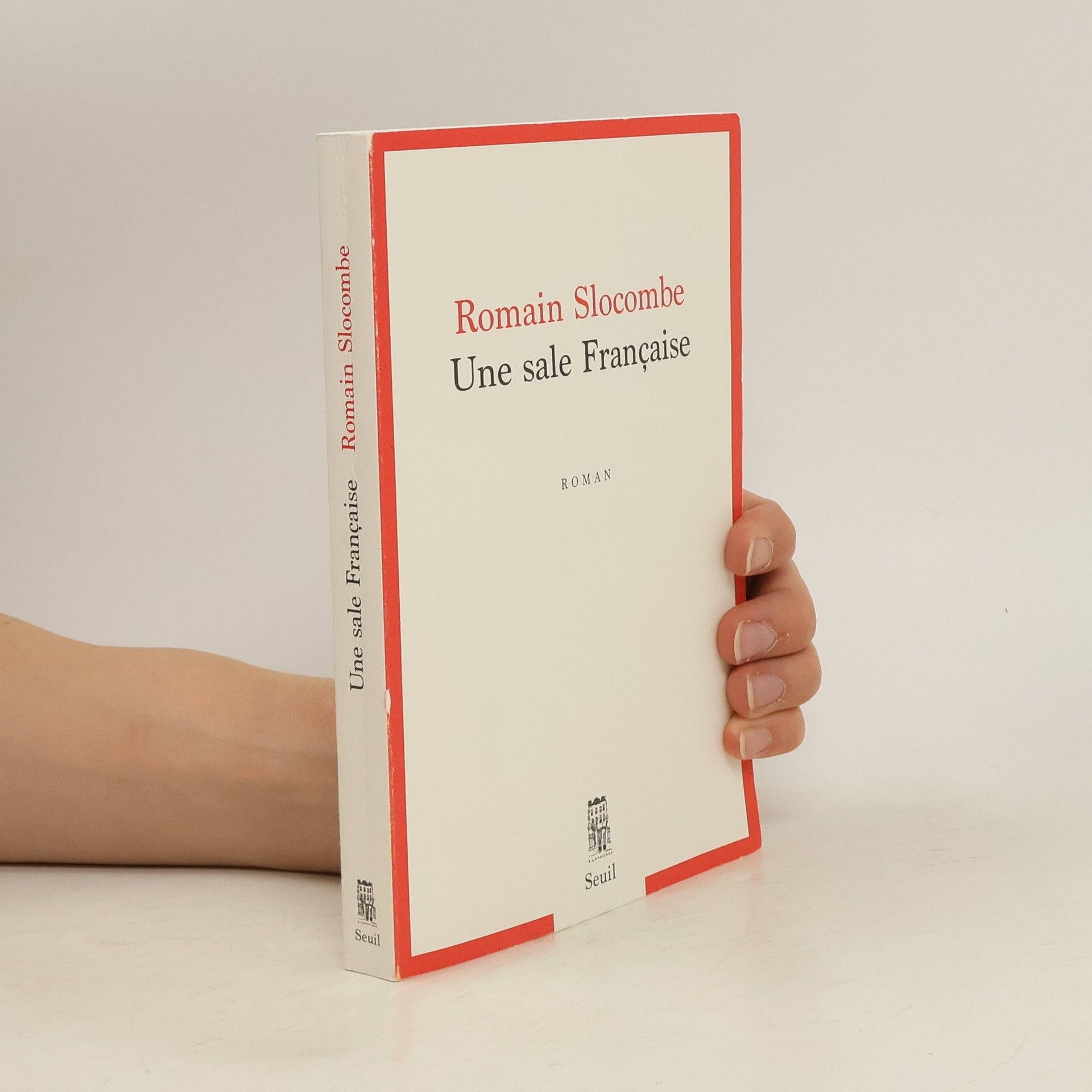Romain Slocombe Une sale Française