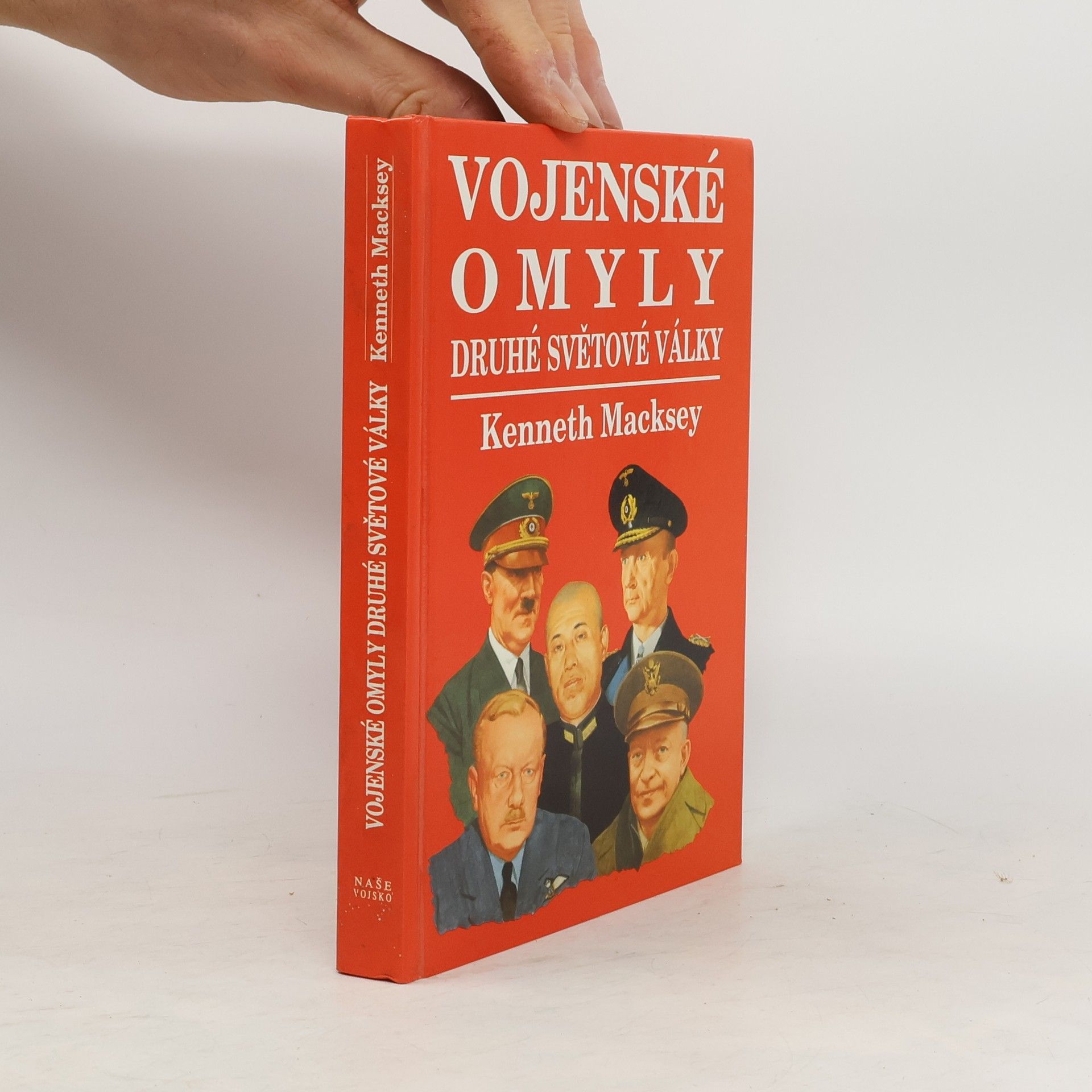 Kenneth Macksey Vojenské omyly druhé světové války