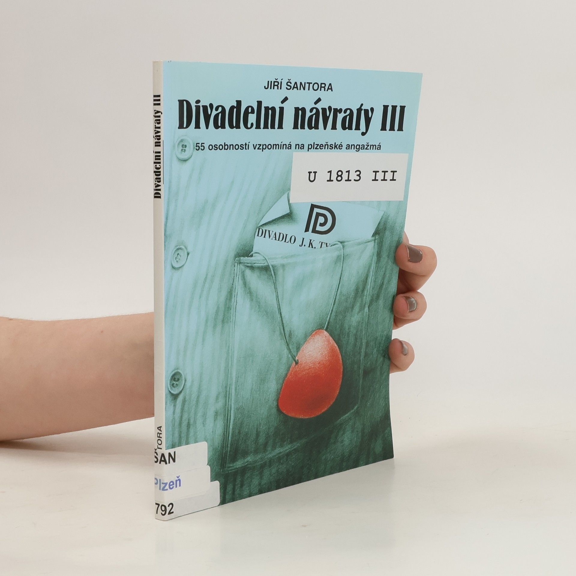 Jiří Šantora Divadelní návraty III