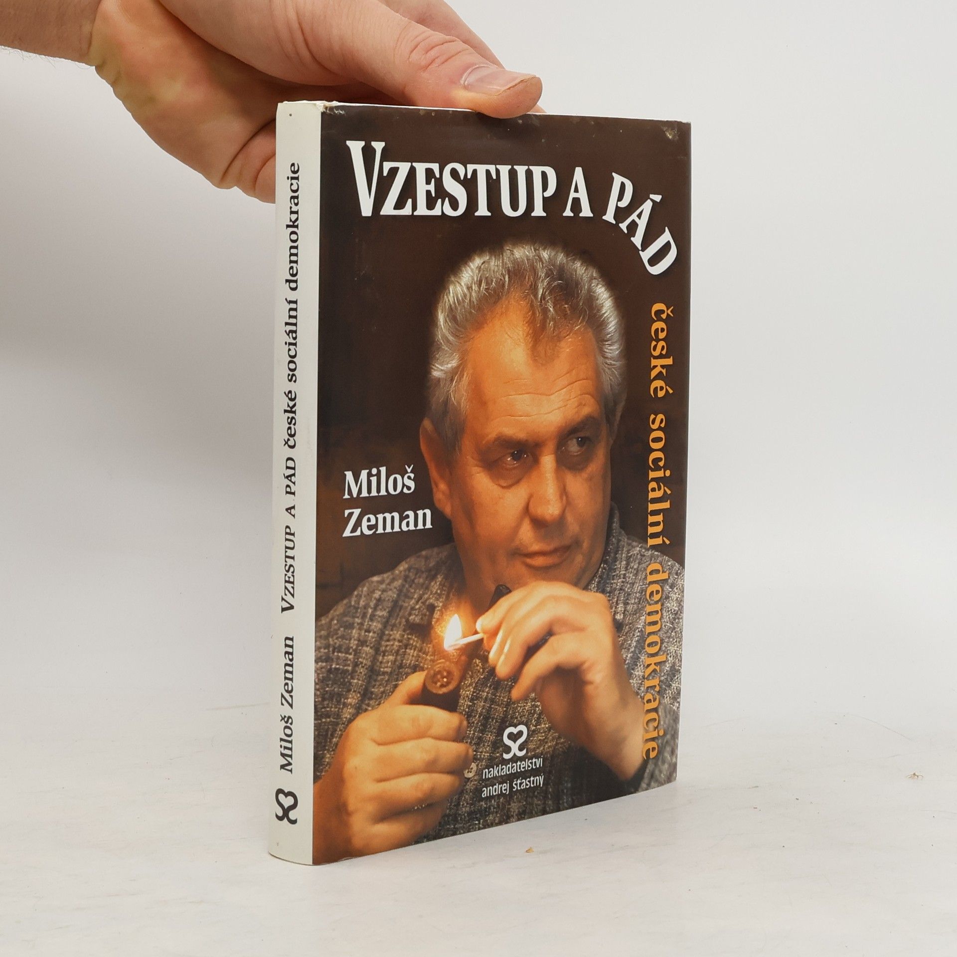 Miloš Zeman Vzestup a pád české sociální demokracie