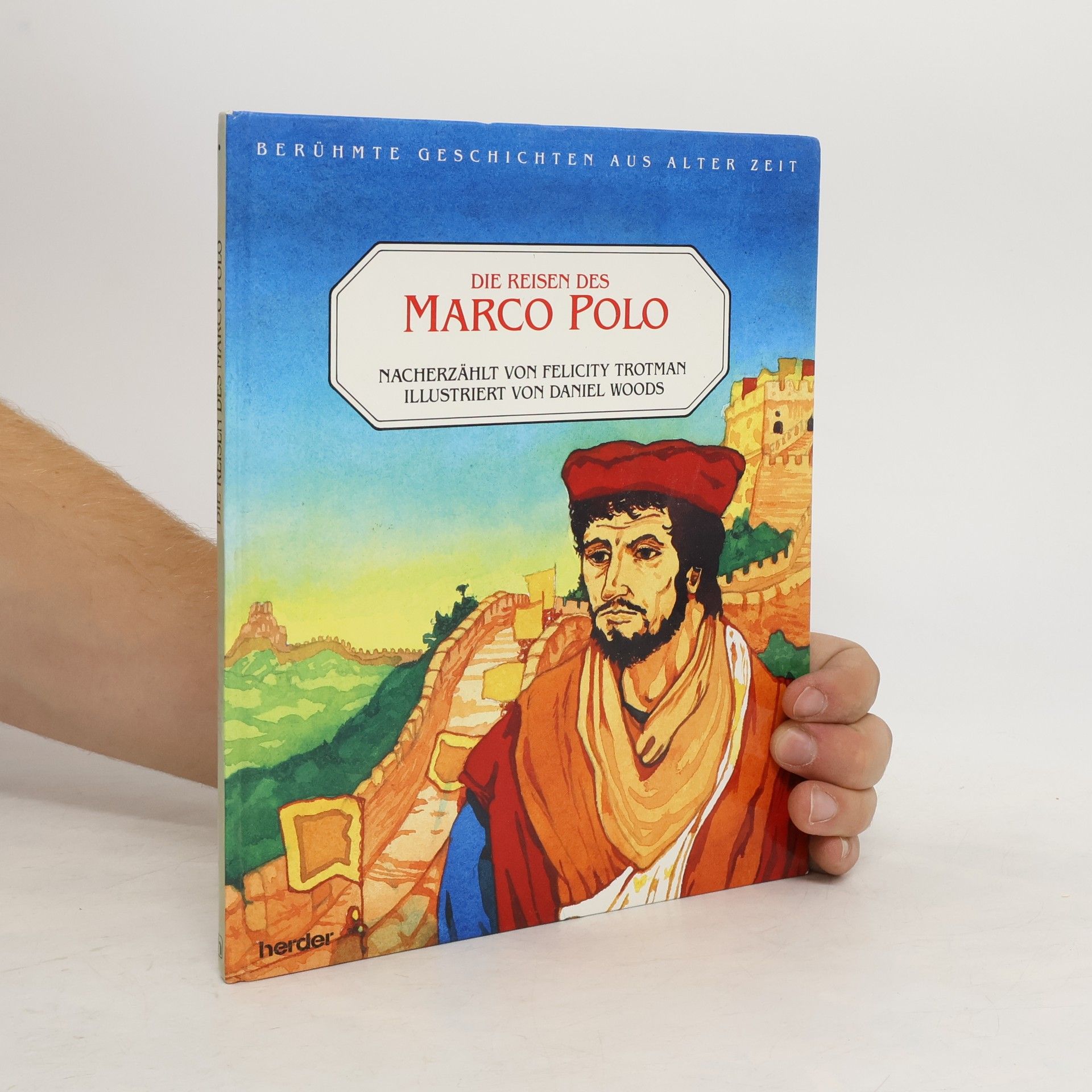 Felicity Trotman Die Reisen des Marco Polo