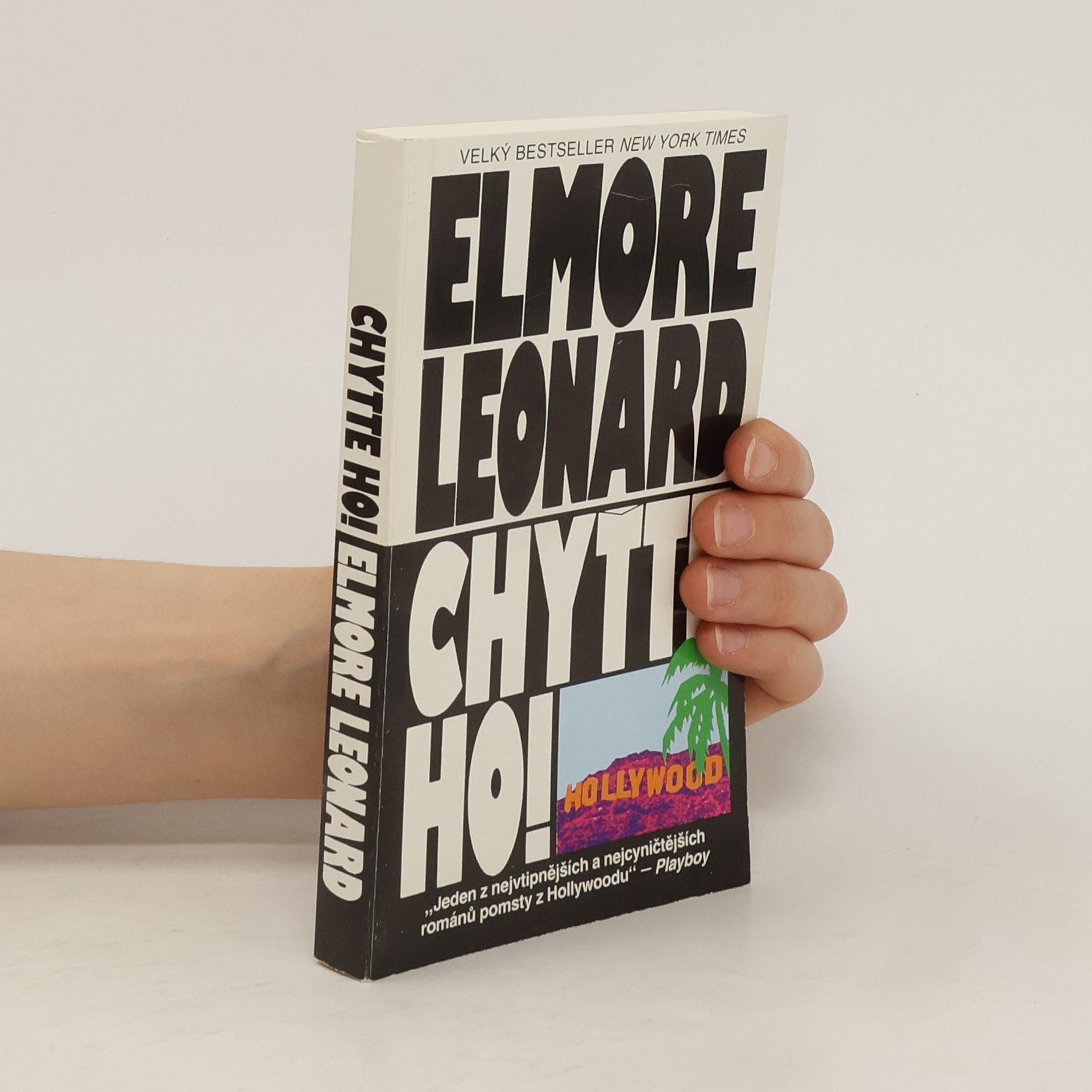 Elmore Leonard Chyťte ho!