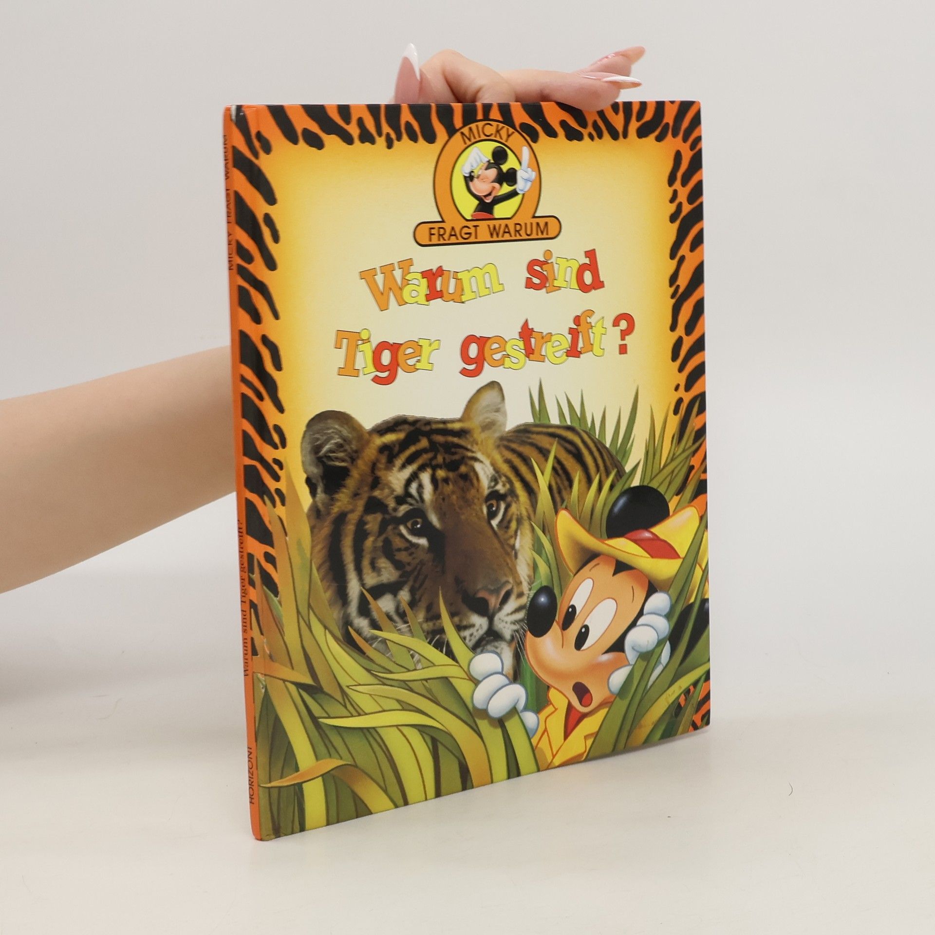 Helga Kronthaler Warum sind Tiger gestreift?