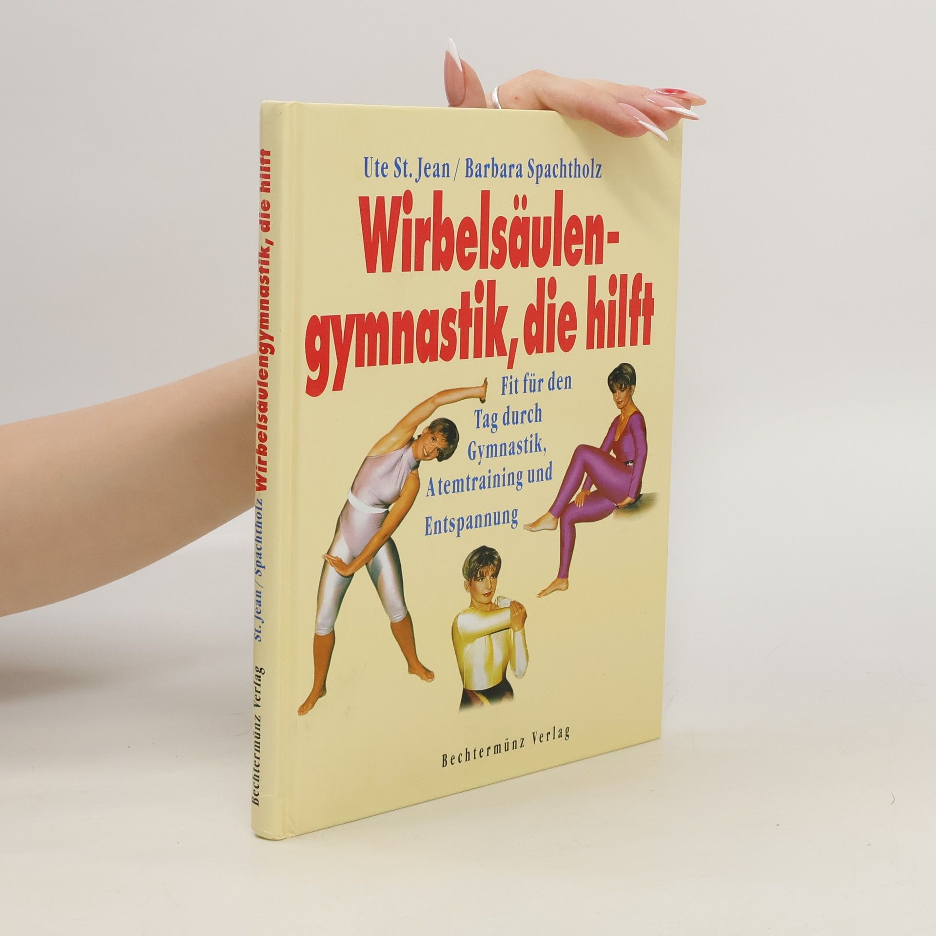 Ute St. Jean Wirbelsäulengymnastik, die hilft