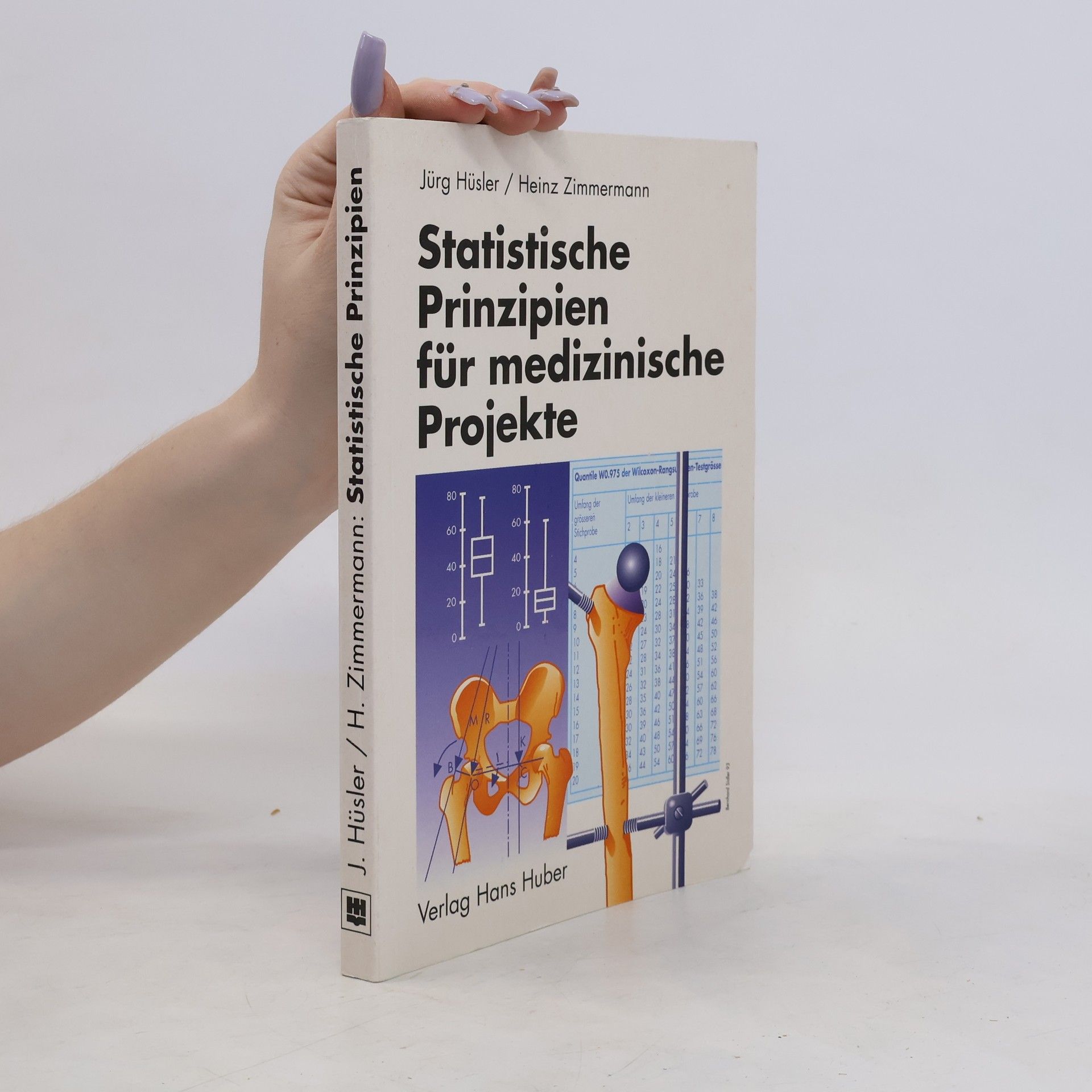 Jürg Hüsler Statistische Prinzipien für medizinische Projekte
