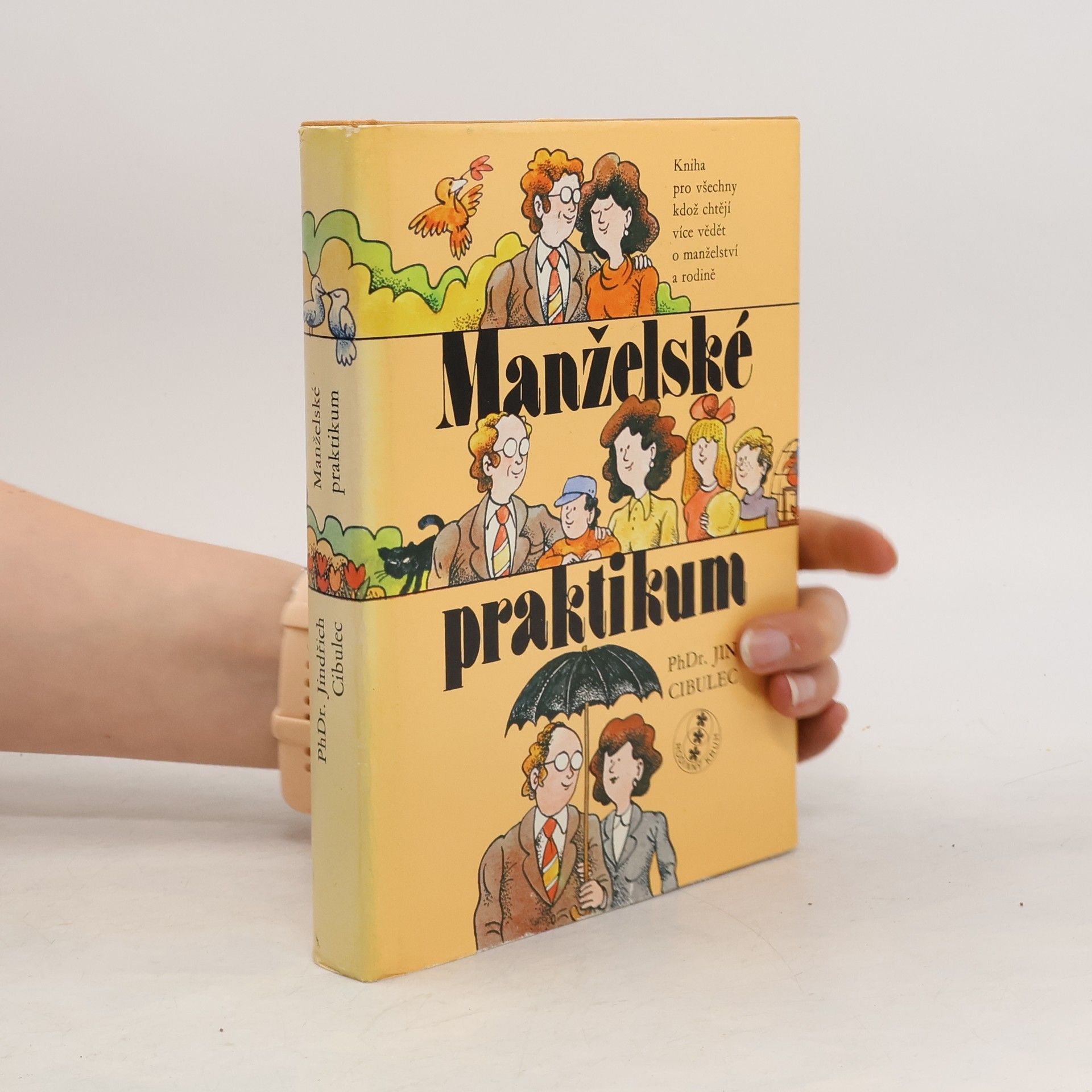 Jindřich Cibulec Manželské praktikum