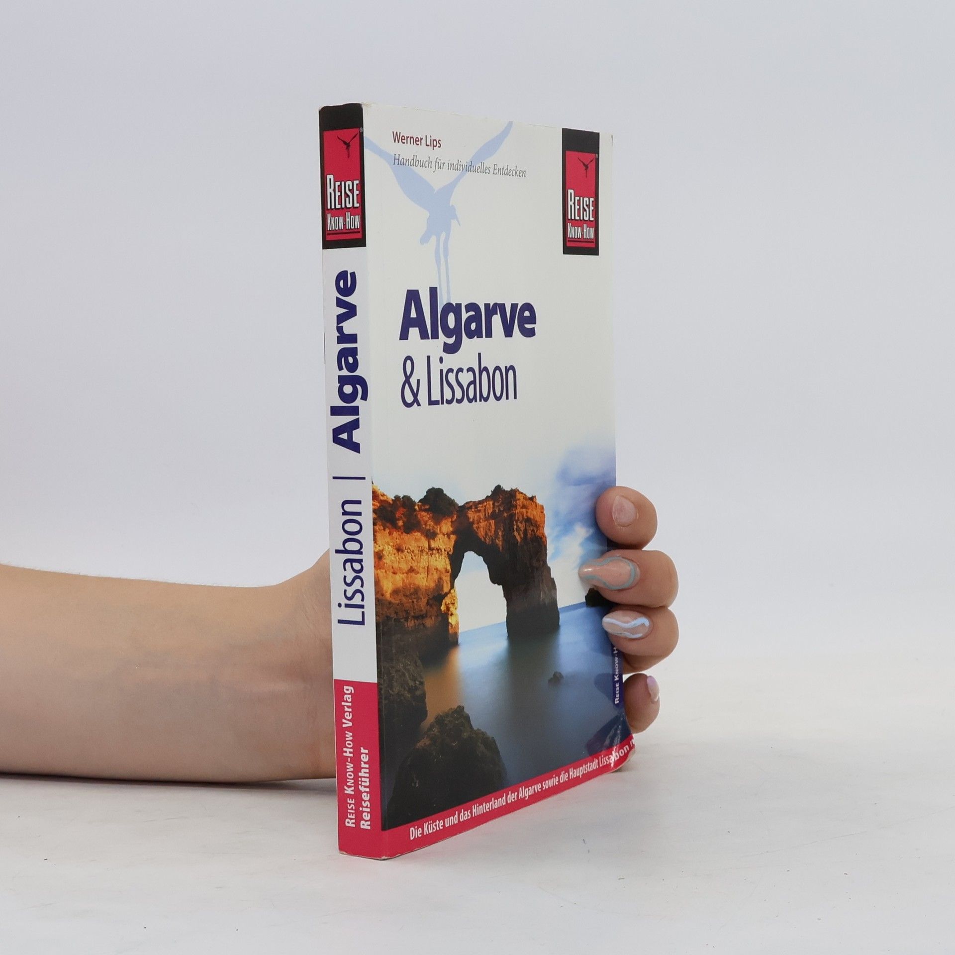 Werner Lips Algarve mit Lissabon