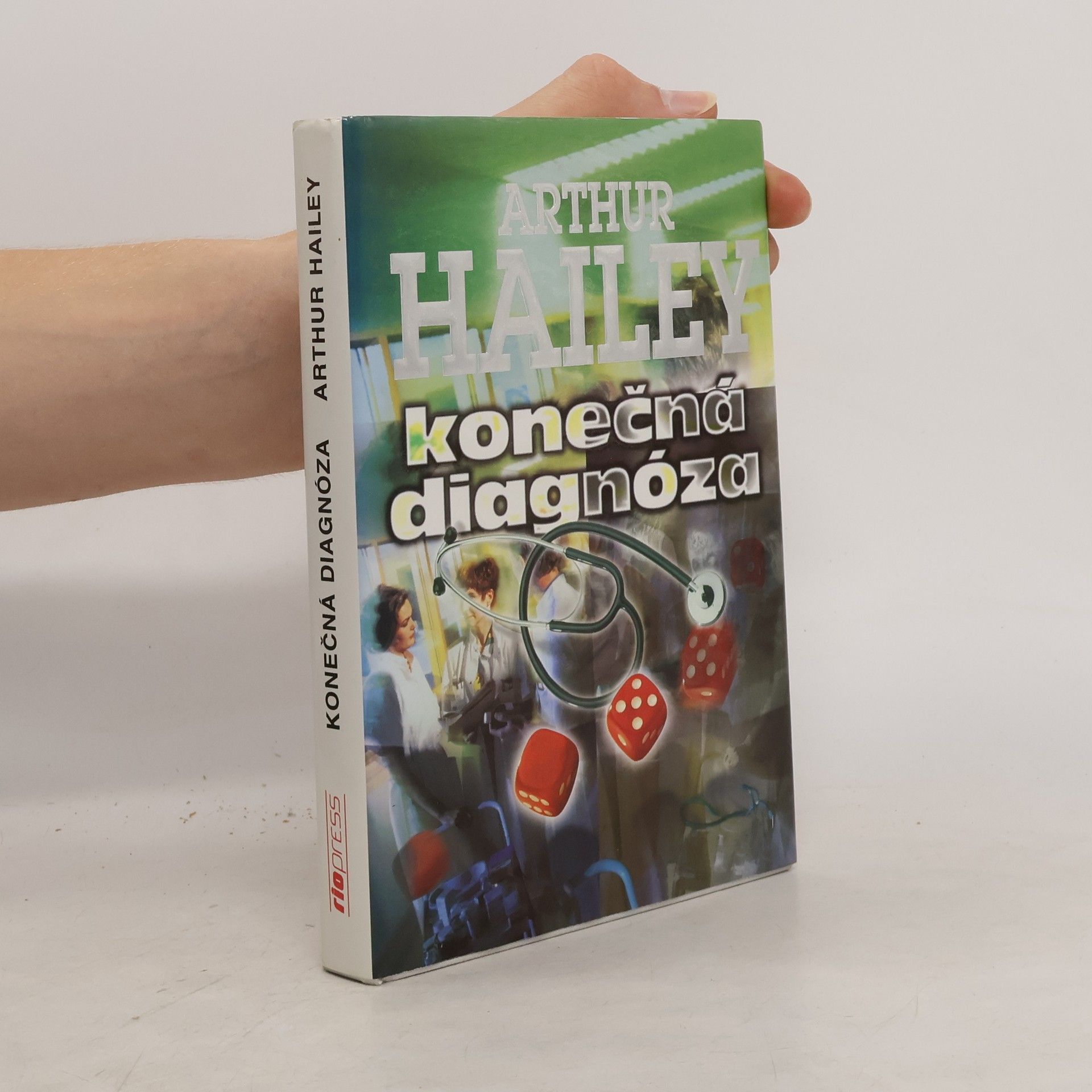 Arthur Hailey Konečná diagnóza