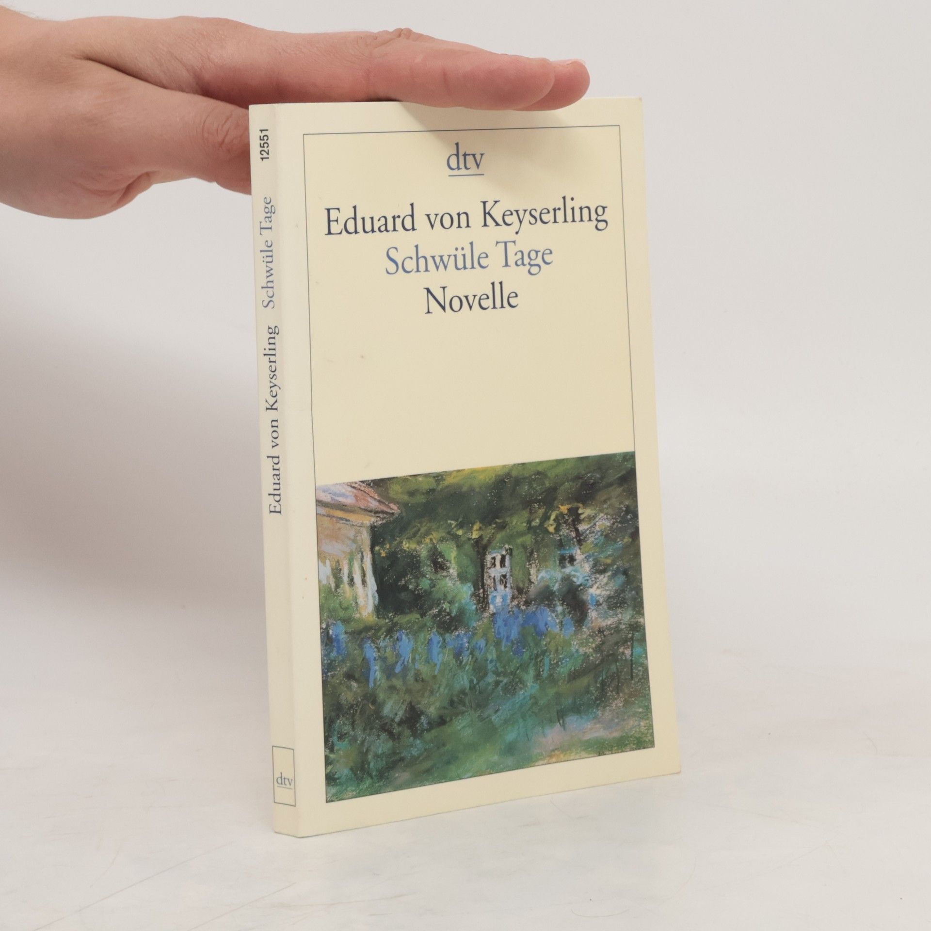 Eduard von Keyserling Schwüle Tage