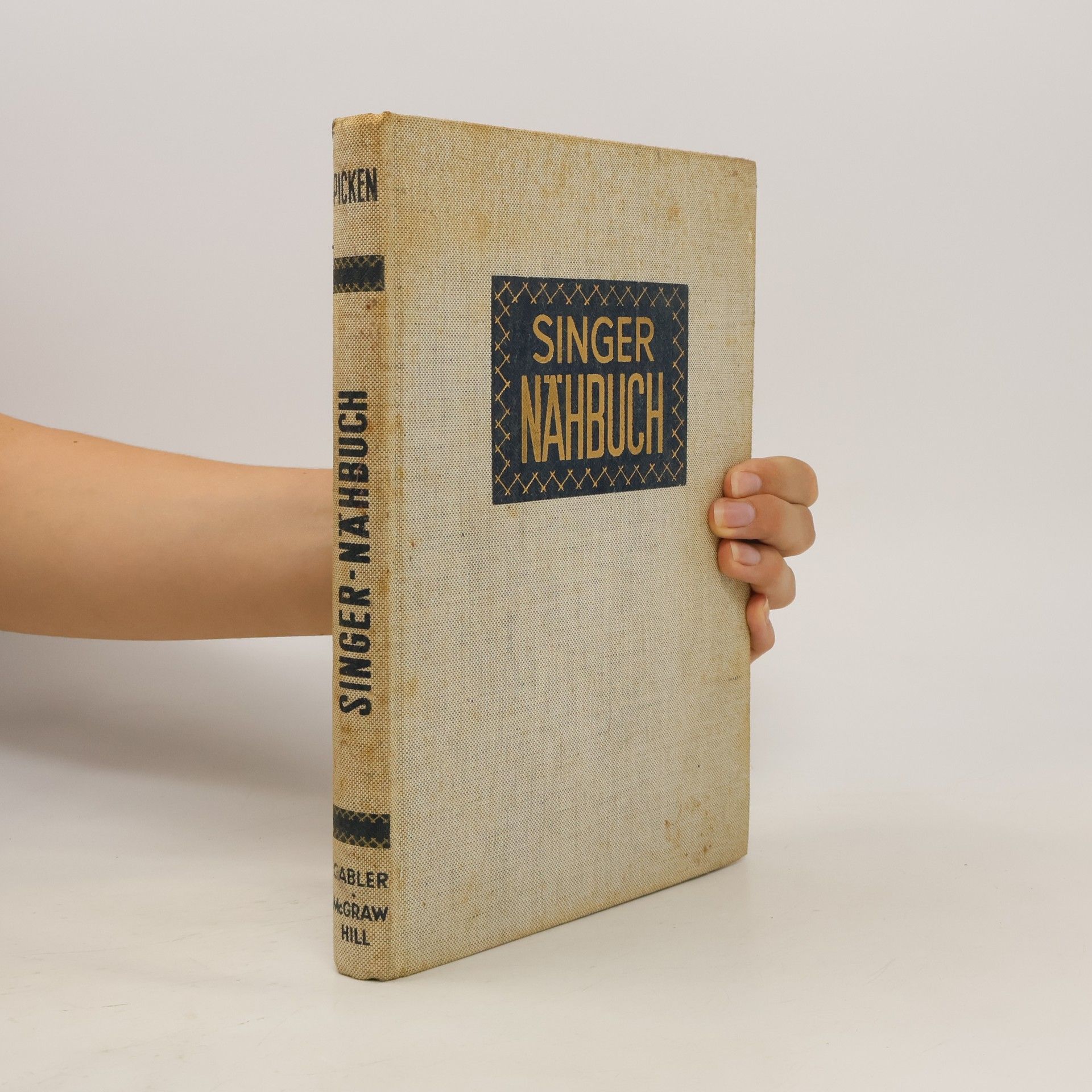 Mary Brooks Picken Singer Nähbuch. Alles über das Nähen auf der Maschine