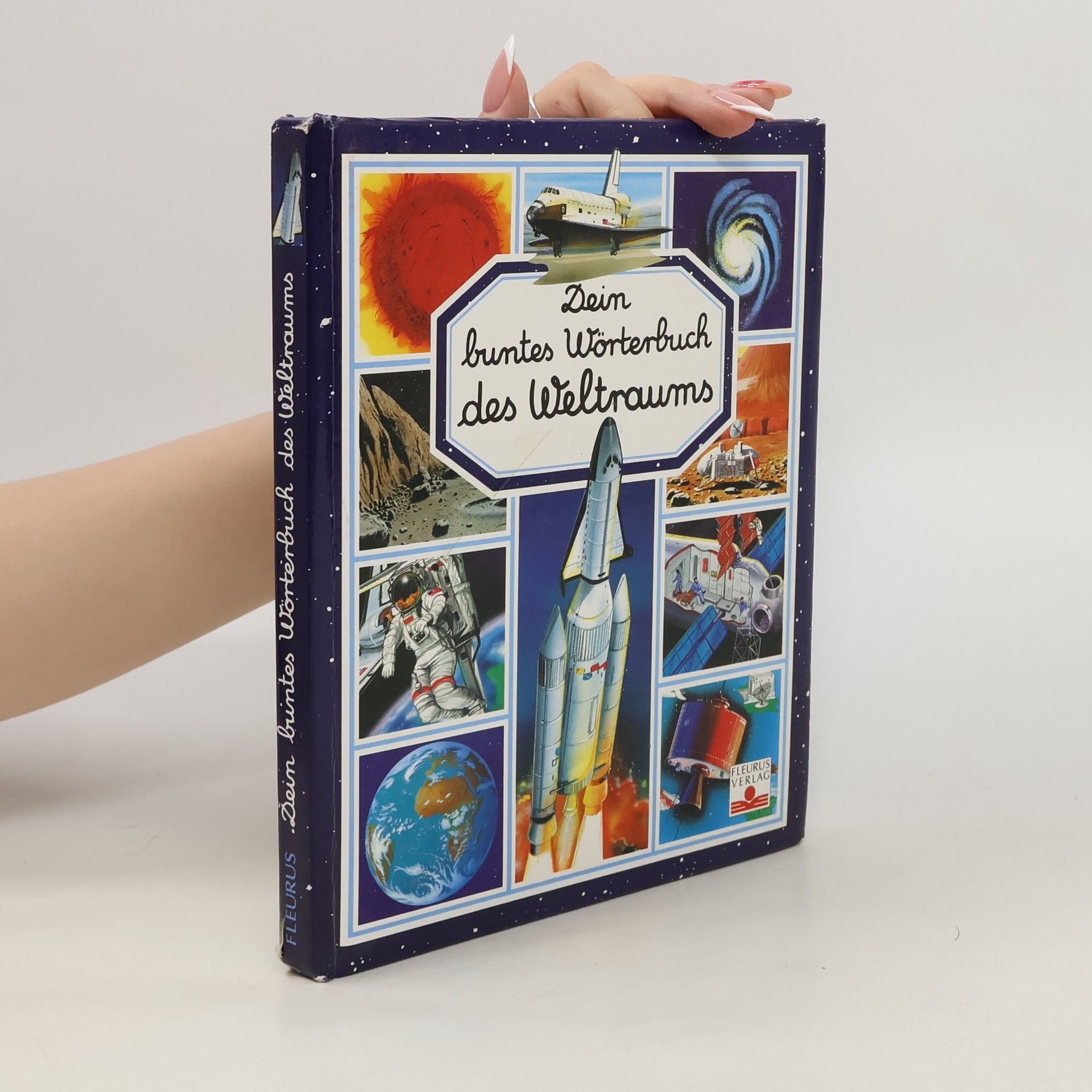 Emilie Beaumont Dein buntes Wörterbuch des Weltraums