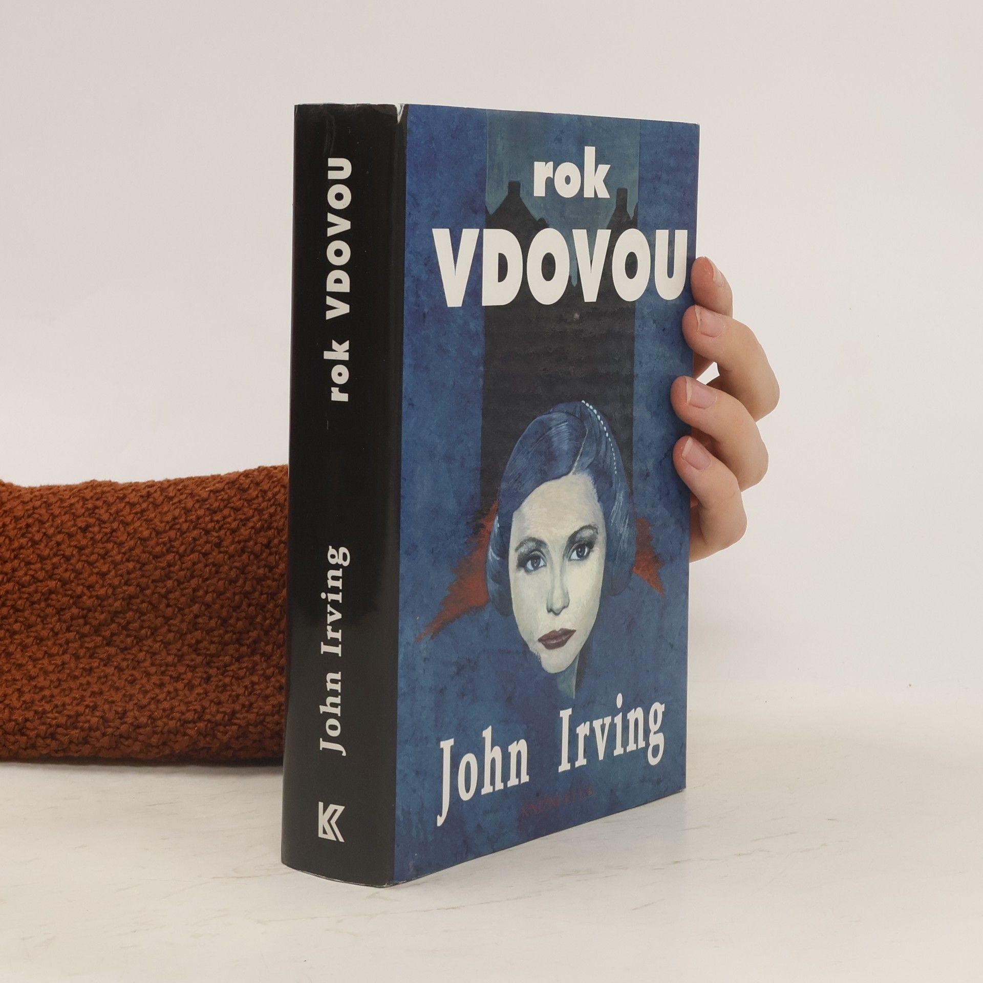 John Irving Rok vdovou