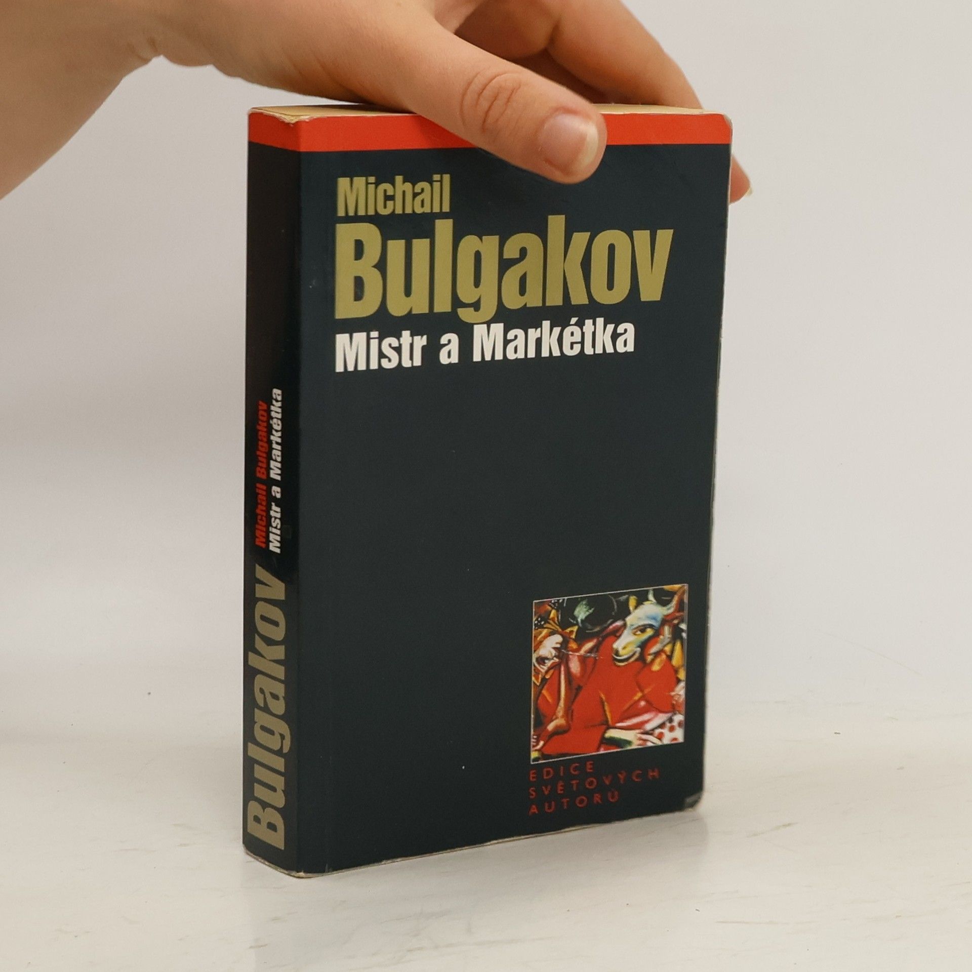 Bulgakov Michail Mistr a Markétka