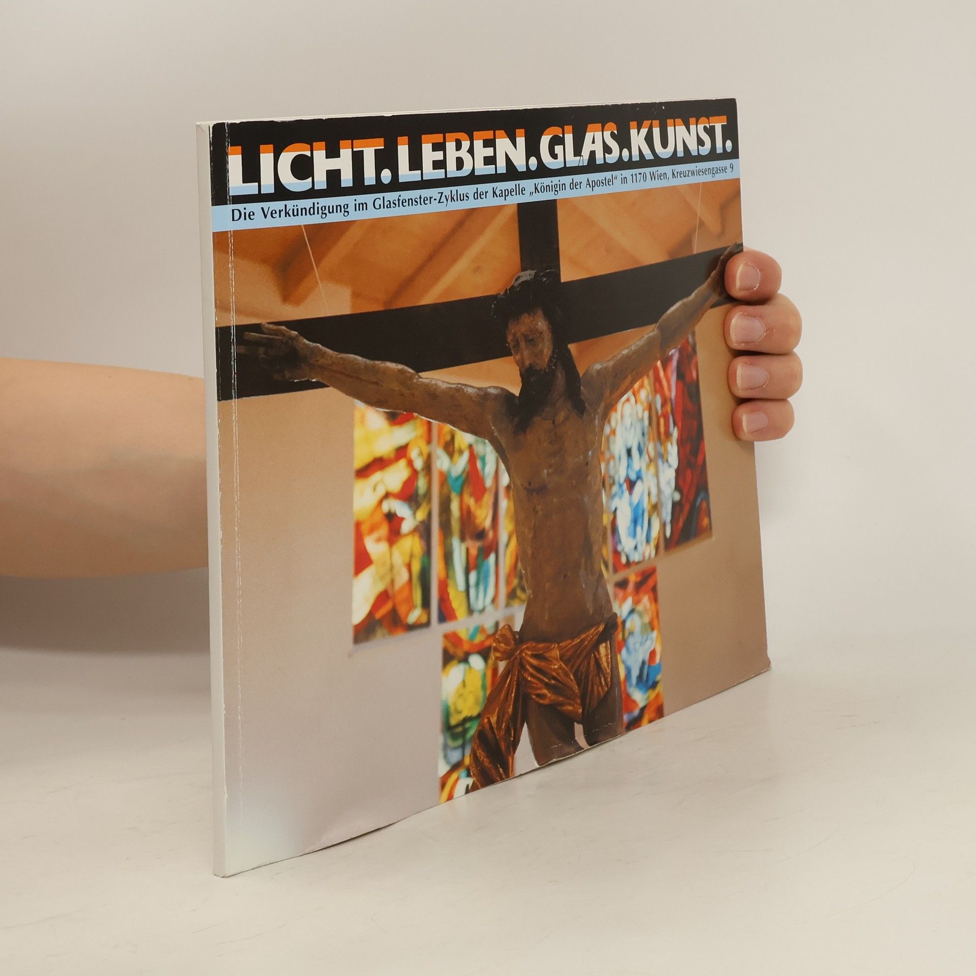 Collectif d'auteurs Licht. Leben. Glas. Kunst