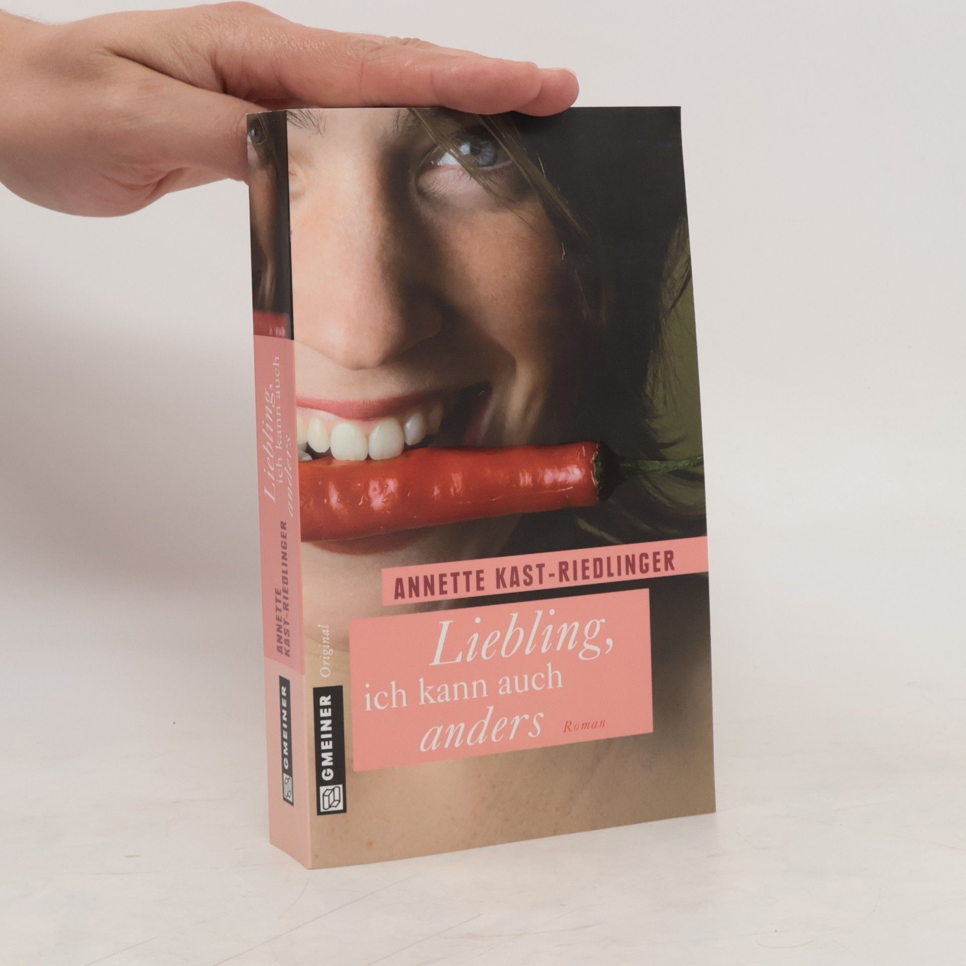 Annette Kast-Riedlinger Liebling, ich kann auch anders
