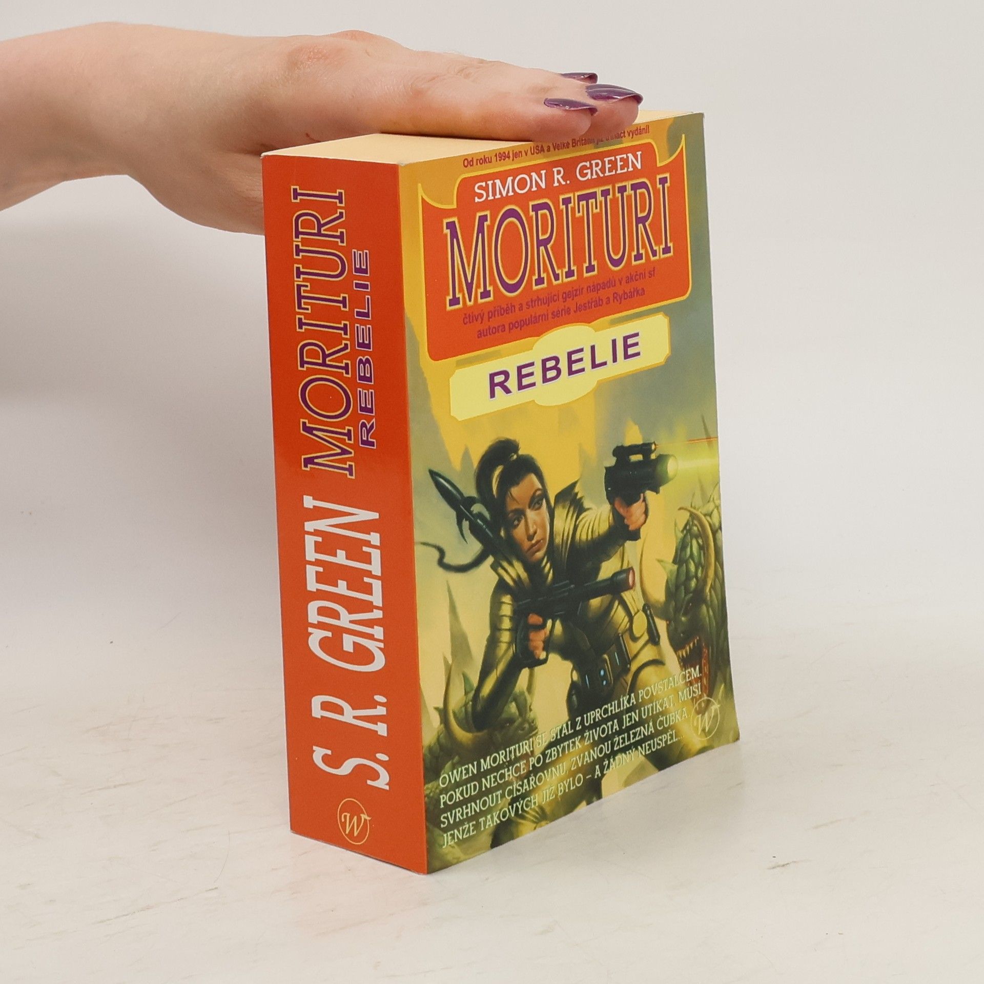 Simon R. Green Morituri. Rebelie