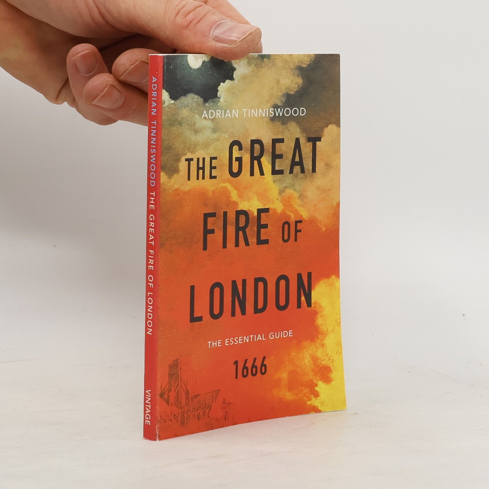 Adrian Tinniswood The Great Fire of London