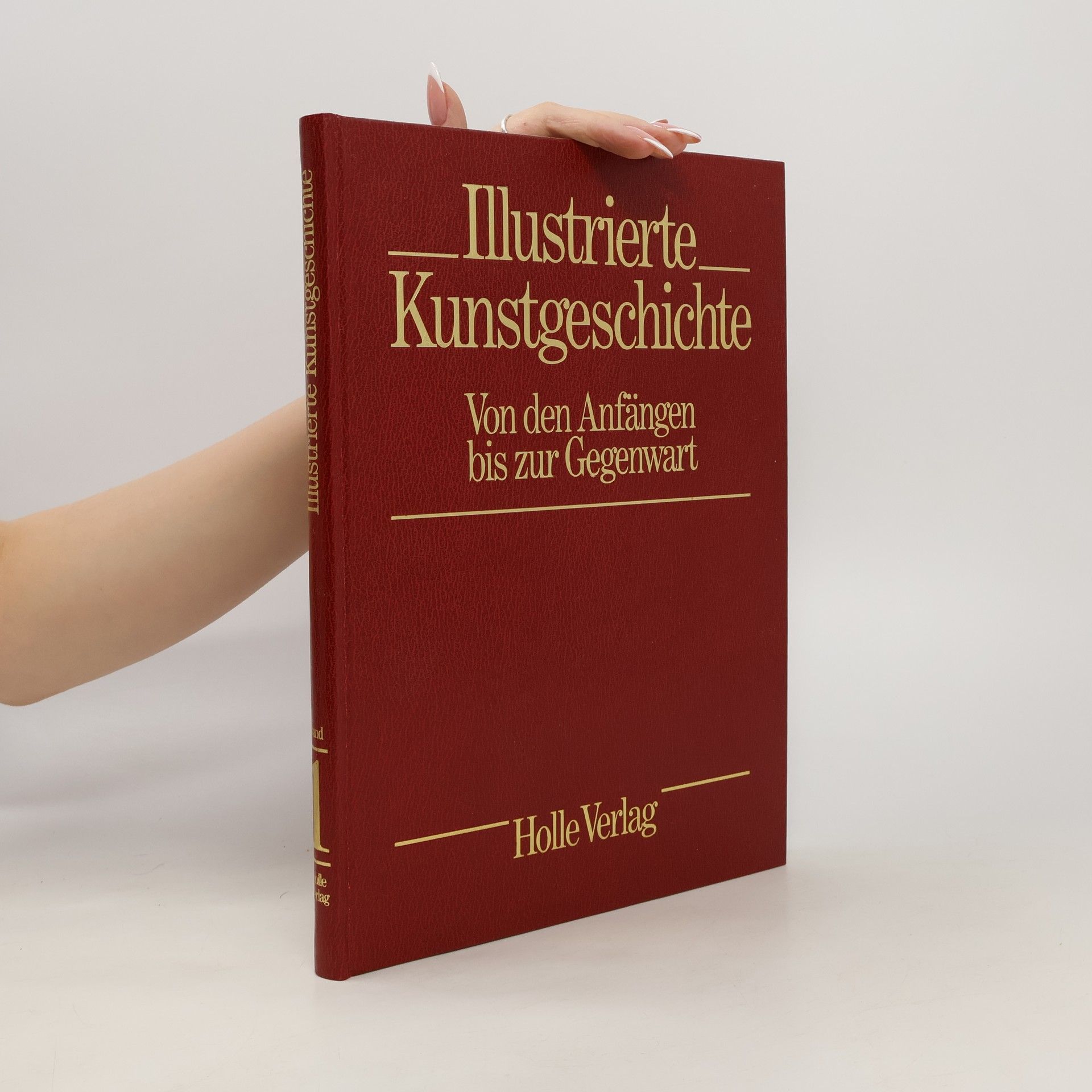 kolektiv Illustrierte Kunstgeschichte. Band 1