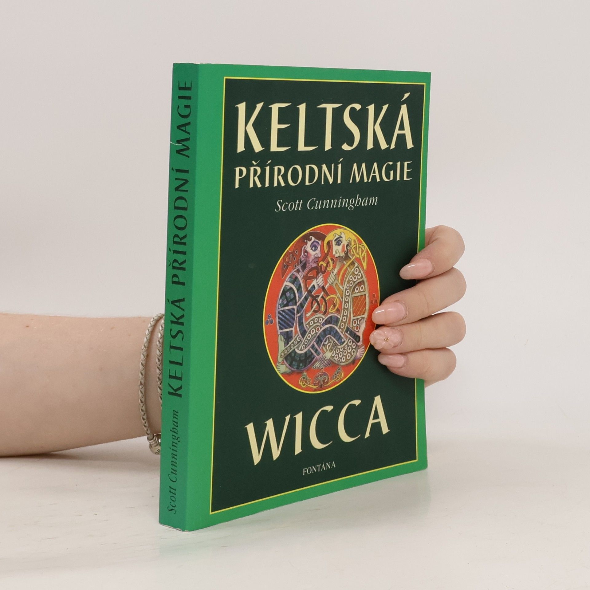 Scott Cunningham Keltská přírodní magie: Wicca